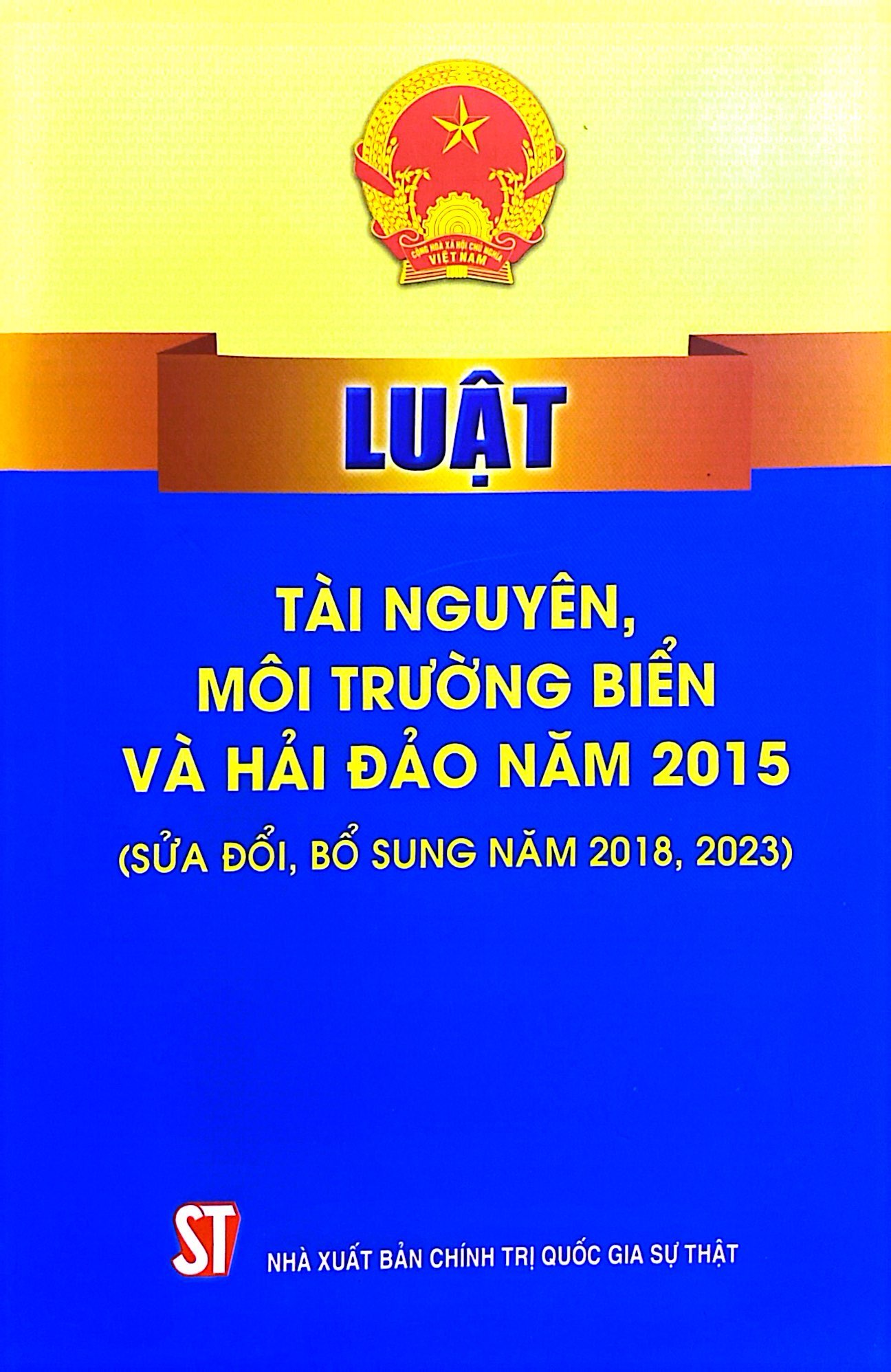 luật tài nguyên môi trường biển và hải đảo năm 2015 (sửa đổi, bổ sung năm 2018, 2023) - Ảnh 2