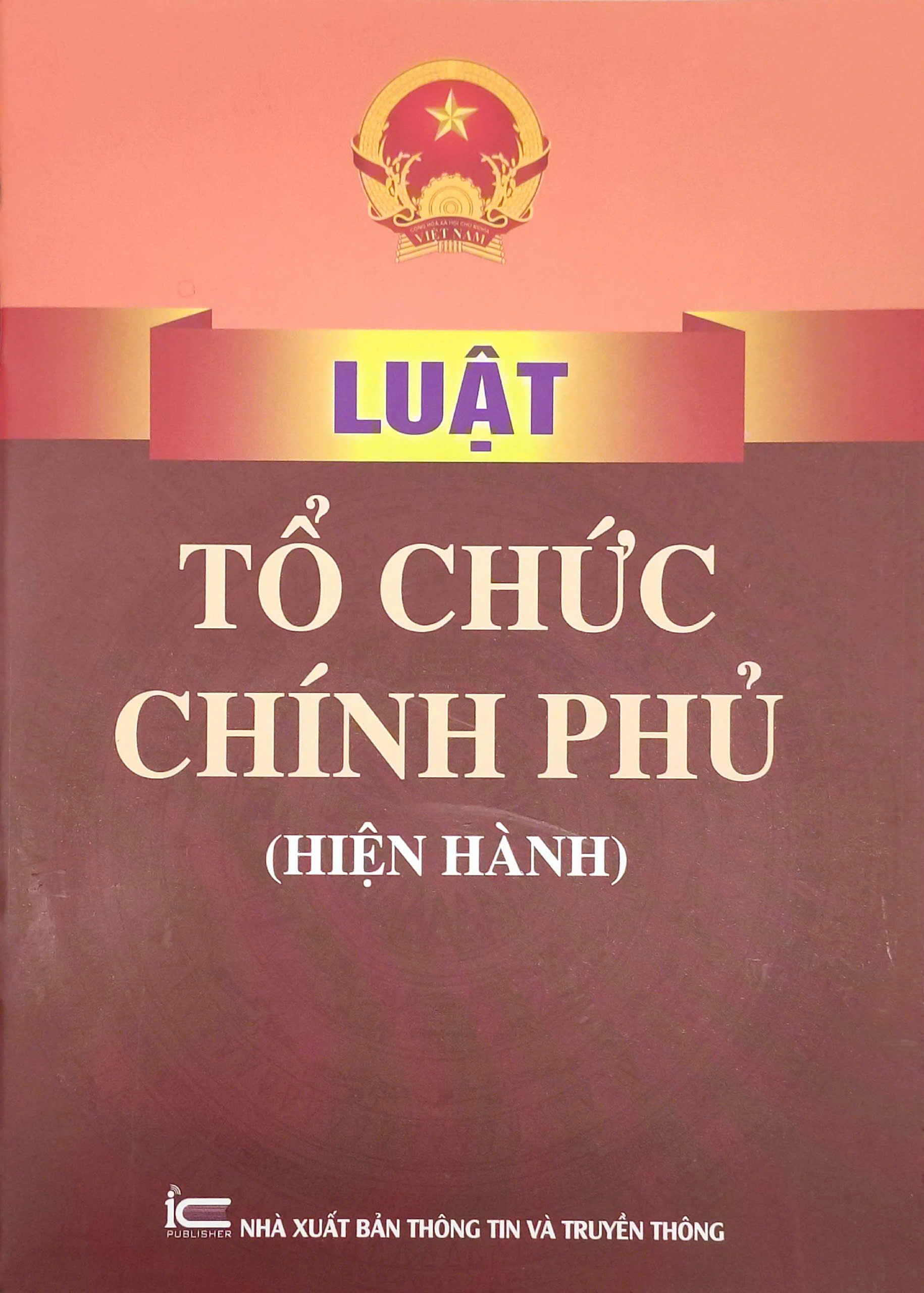 Luật Tổ Chức Chính Phủ (Hiện Hành) - Ảnh 2