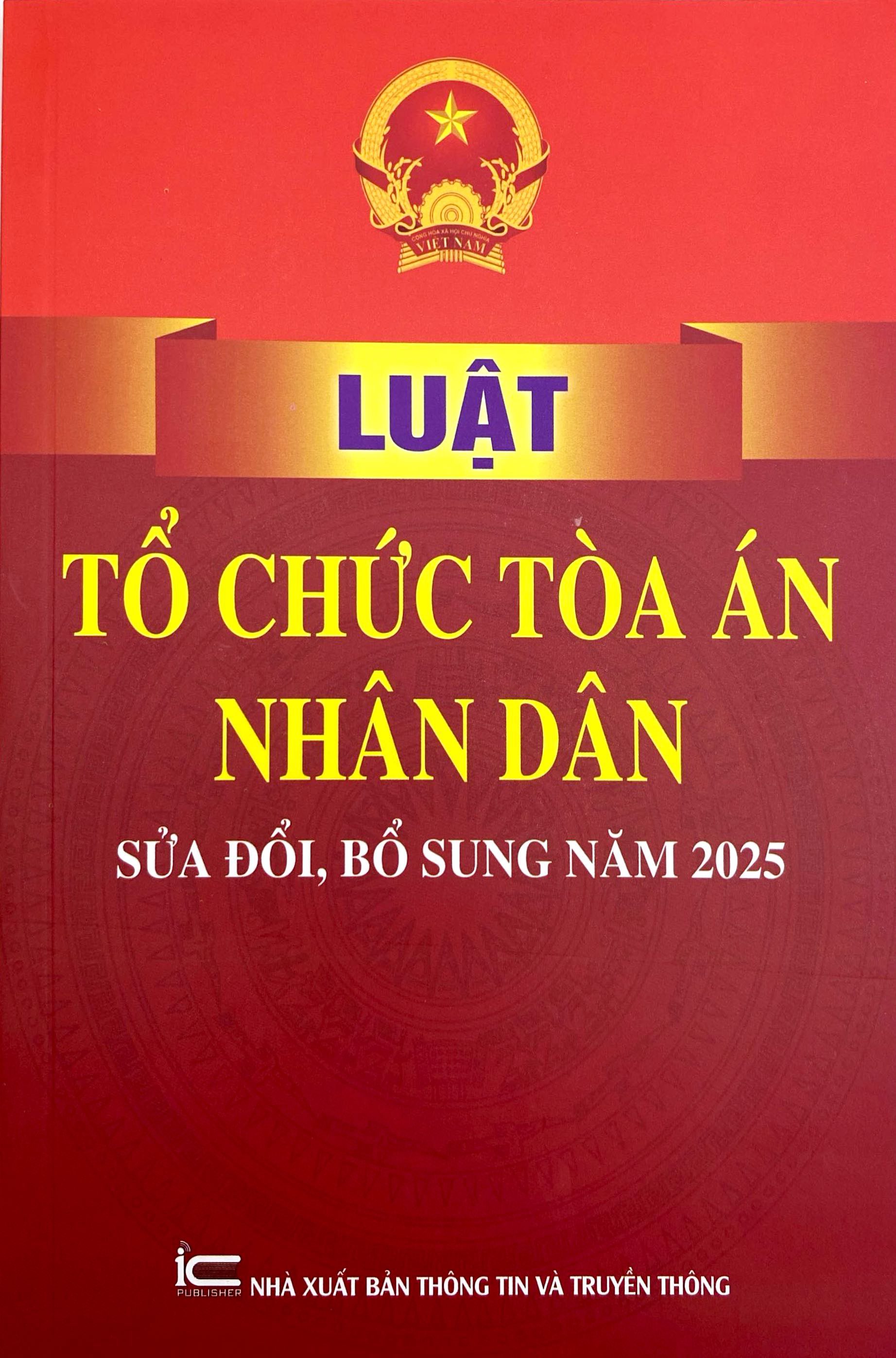 Luật Tổ Chức Tòa Án Nhân Dân (Sửa Đổi, Bổ Sung Năm 2025) - Ảnh 2