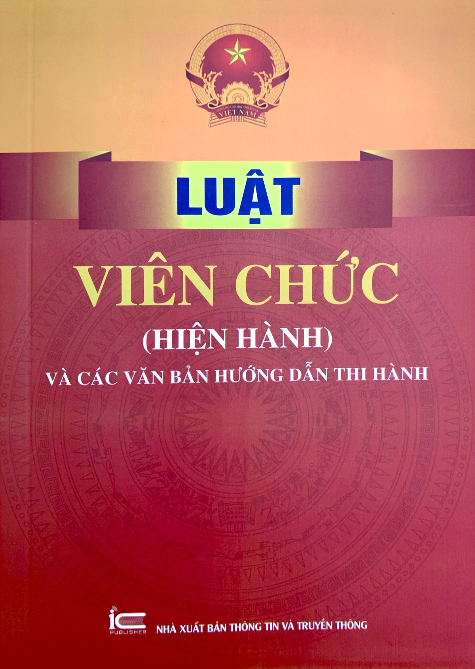 luật viên chức (hiện hành) và các văn bản hướng dẫn thi hành - Ảnh 2