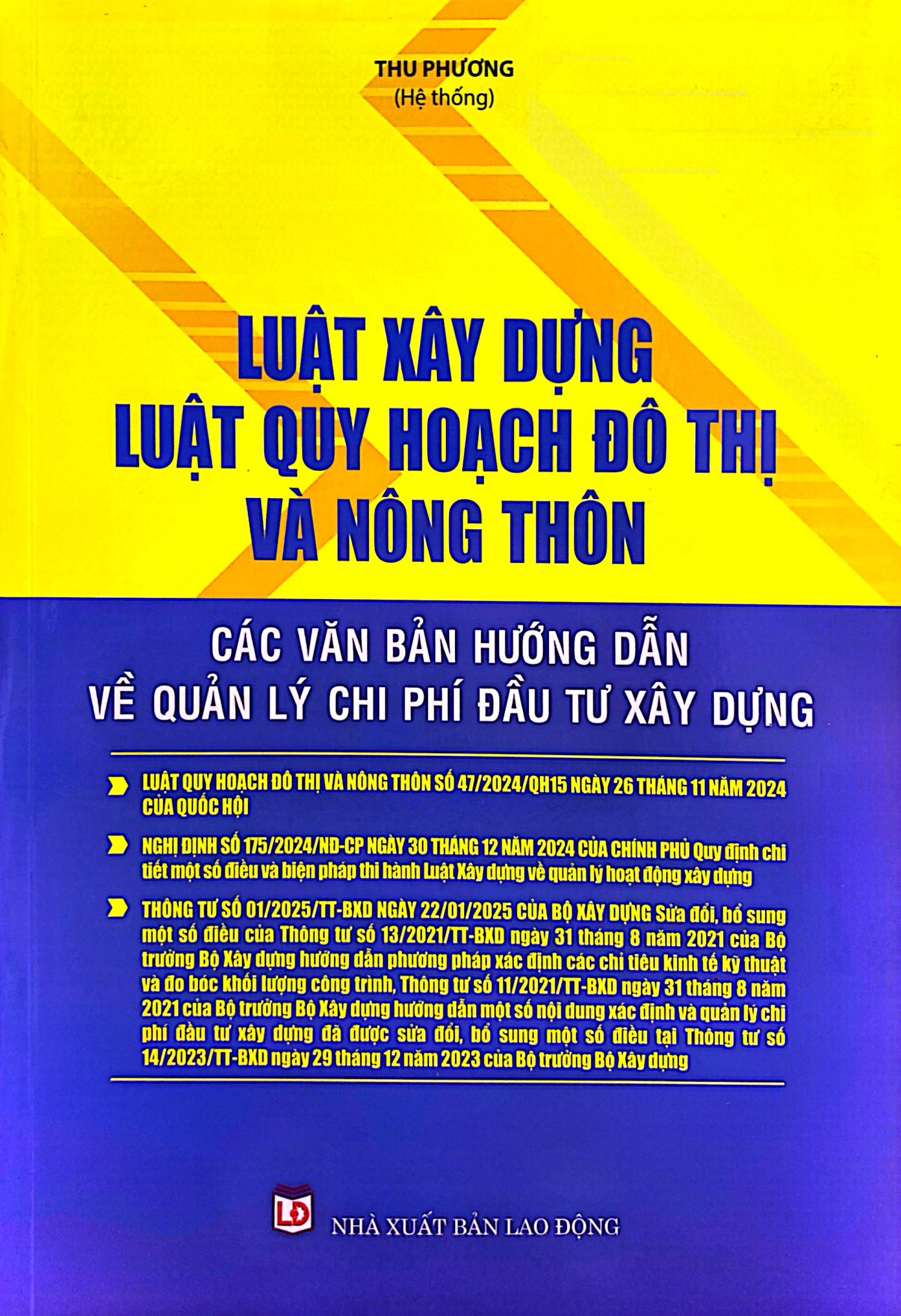 luật xây dựng, luật quy hoạch đô thị và nông thôn - Ảnh 2