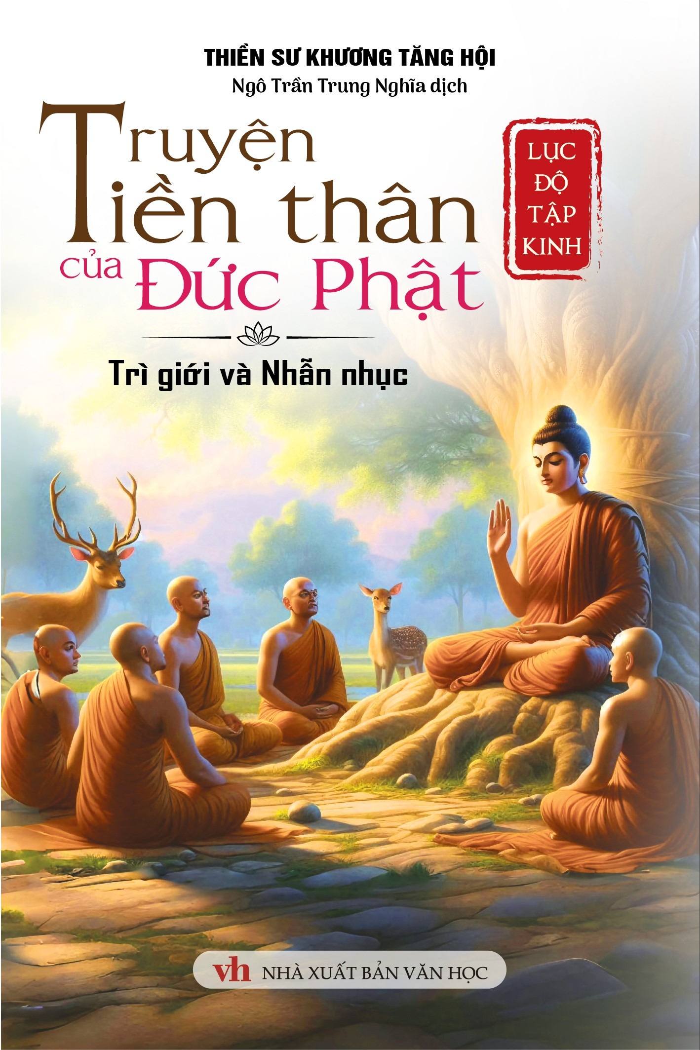 lục độ tập kinh - truyện tiền thân của đức phật - trì giới và nhẫn nhục - Ảnh 2