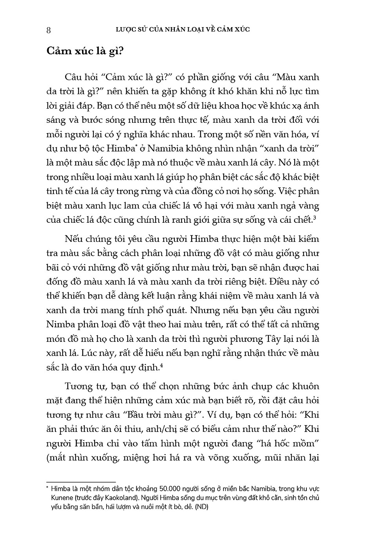 lược sử của nhân loại về cảm xúc - Ảnh 6