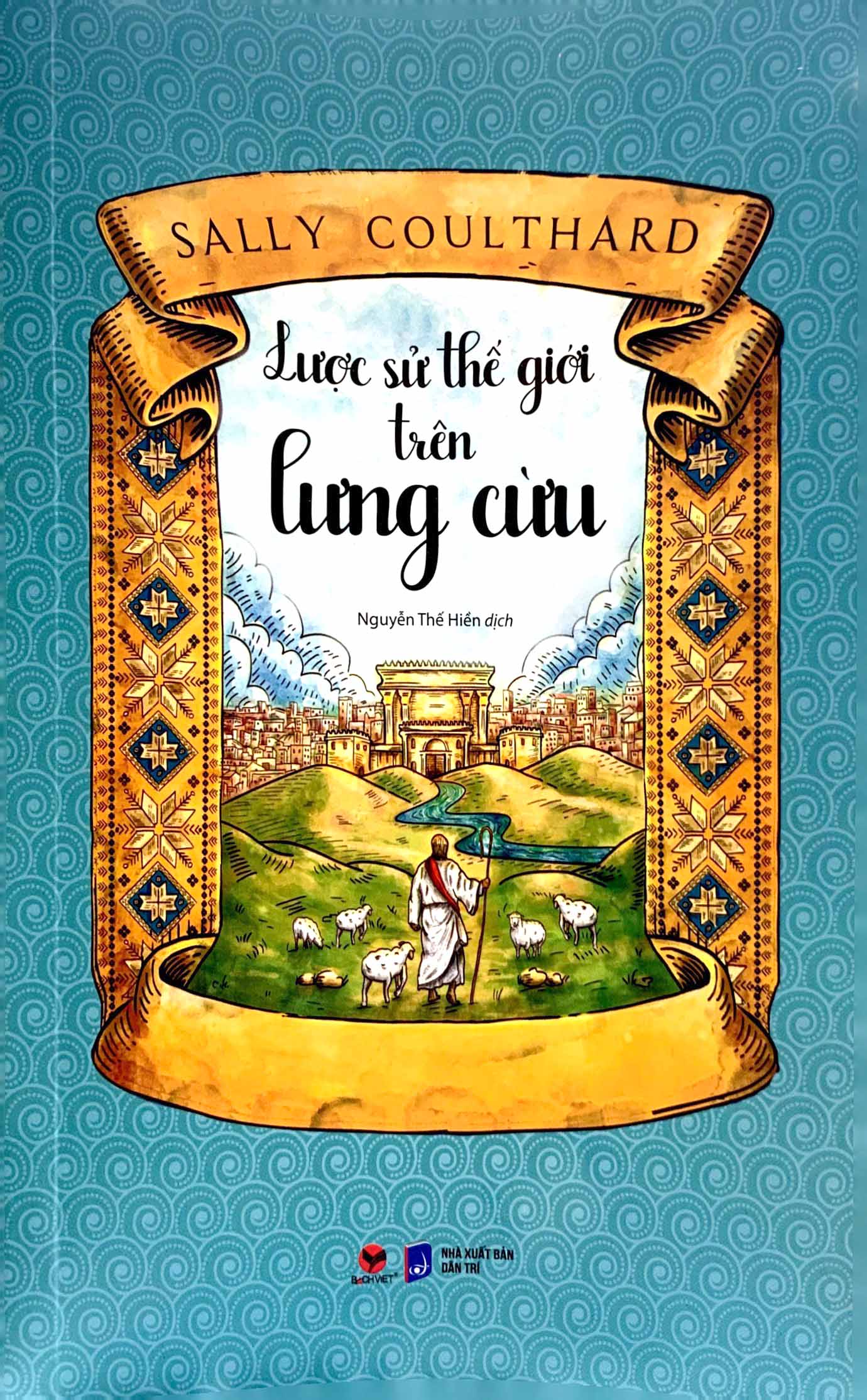 lược sử thế giới trên lưng cừu - Ảnh 2