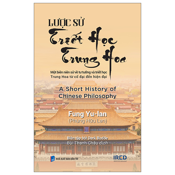 Lược Sử Triết Học Trung Hoa - A Short History Of Chinese Philosophy - Bìa Cứng