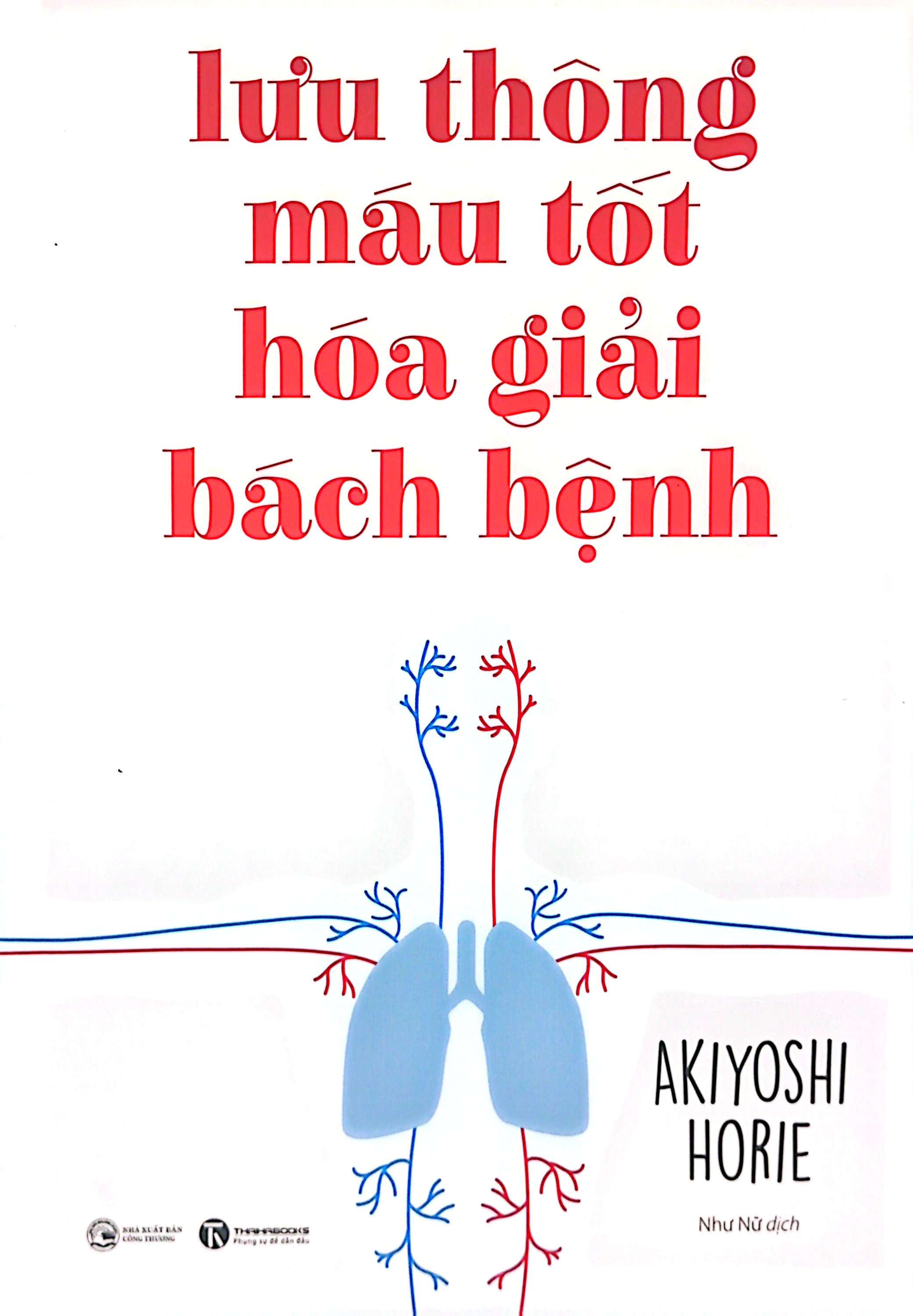 lưu thông máu tốt hoá giải bách bệnh (tái bản 2024) - Ảnh 2