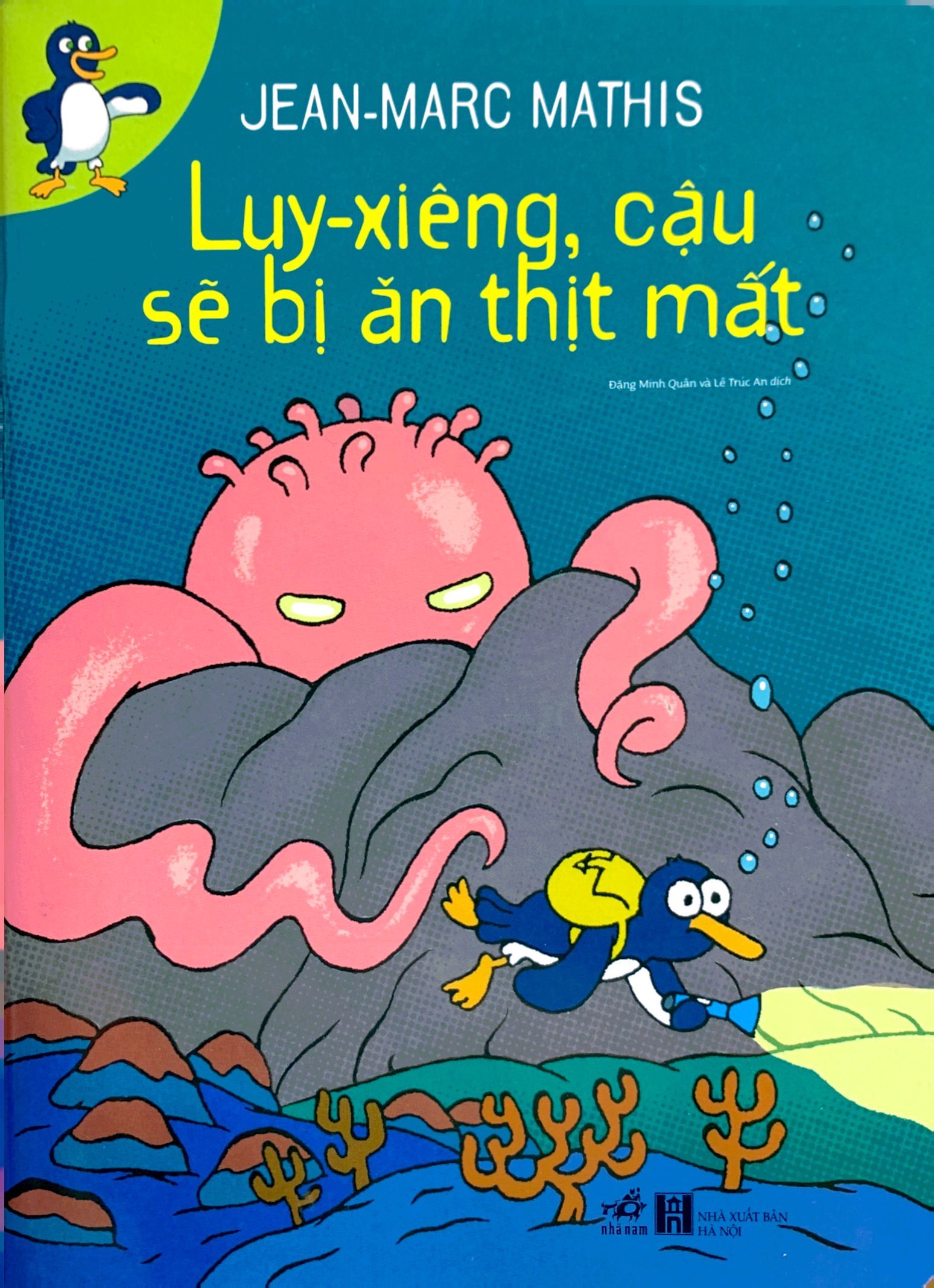 luy-xiêng, cậu sẽ bị ăn thịt mất - Ảnh 2