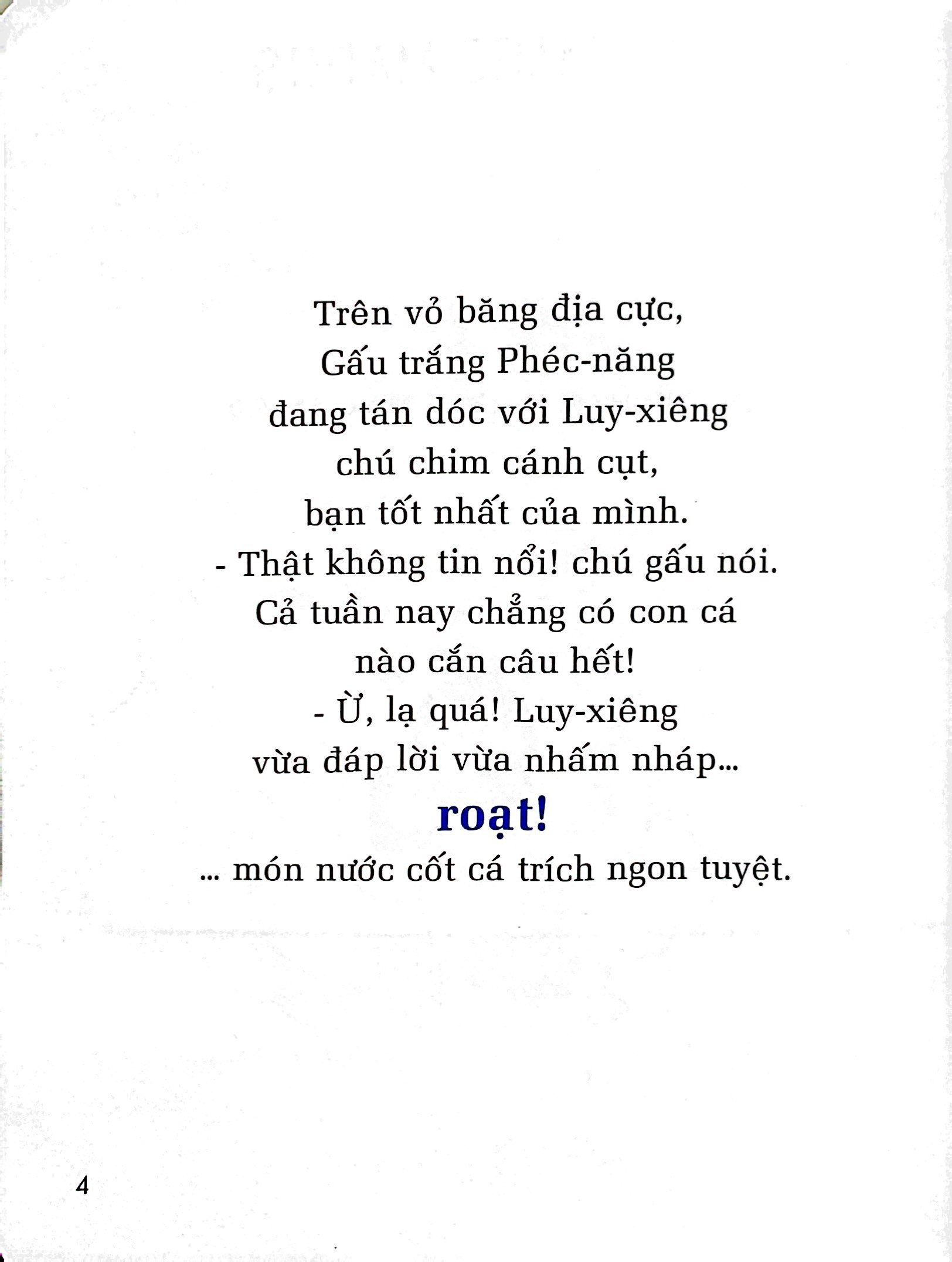 luy-xiêng, cậu sẽ bị ăn thịt mất - Ảnh 3