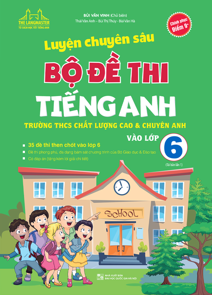 luyện chuyên sâu bộ đề thi tiếng anh vào lớp 6 - Ảnh 2