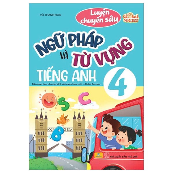 Luyện Chuyên Sâu Ngữ Pháp Và Từ Vựng Tiếng Anh 5 (Global Success) - Ảnh 8