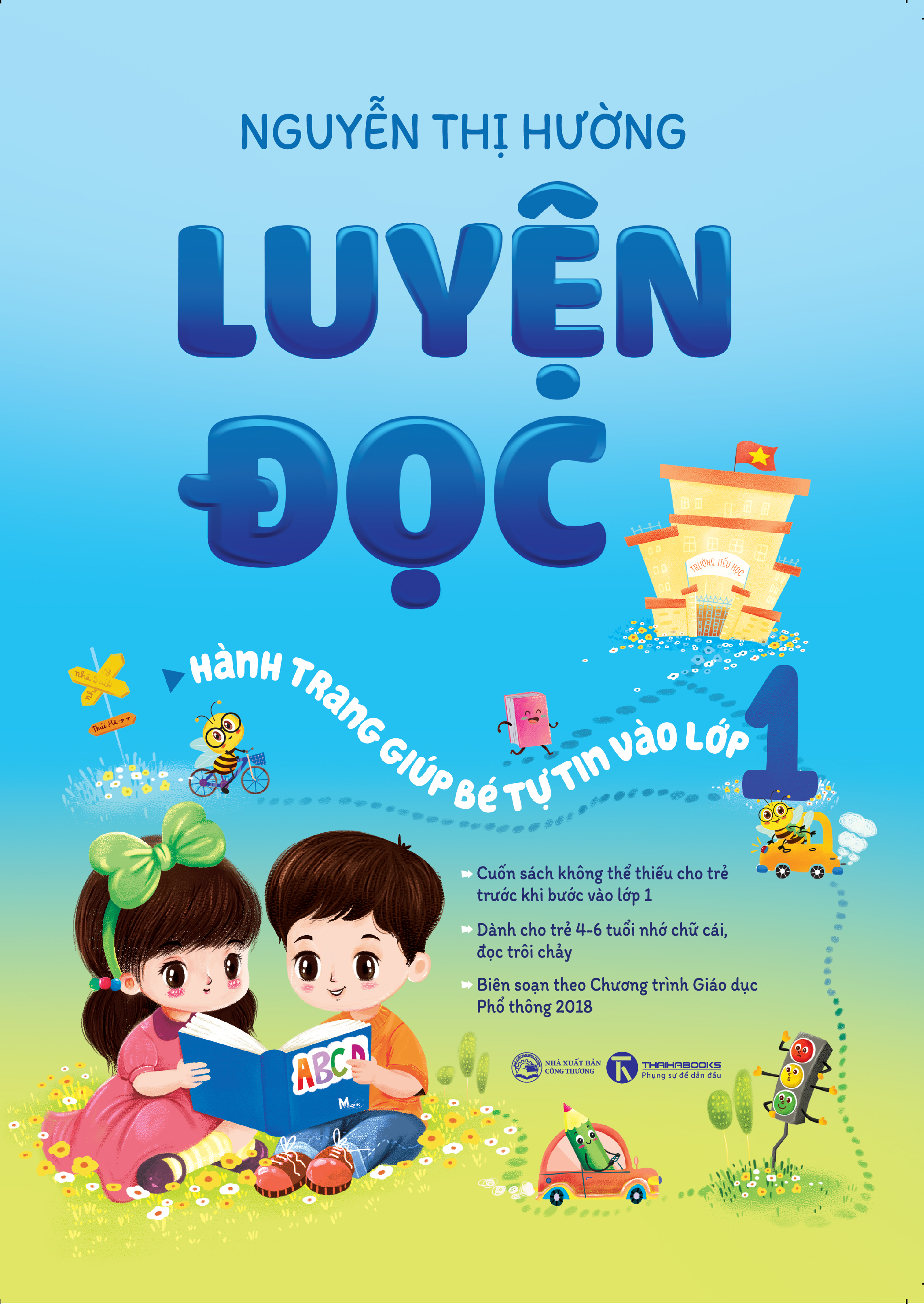 Luyện Đọc - Hành Trang Giúp Bé Tự Tin Vào Lớp 1 - Ảnh 2