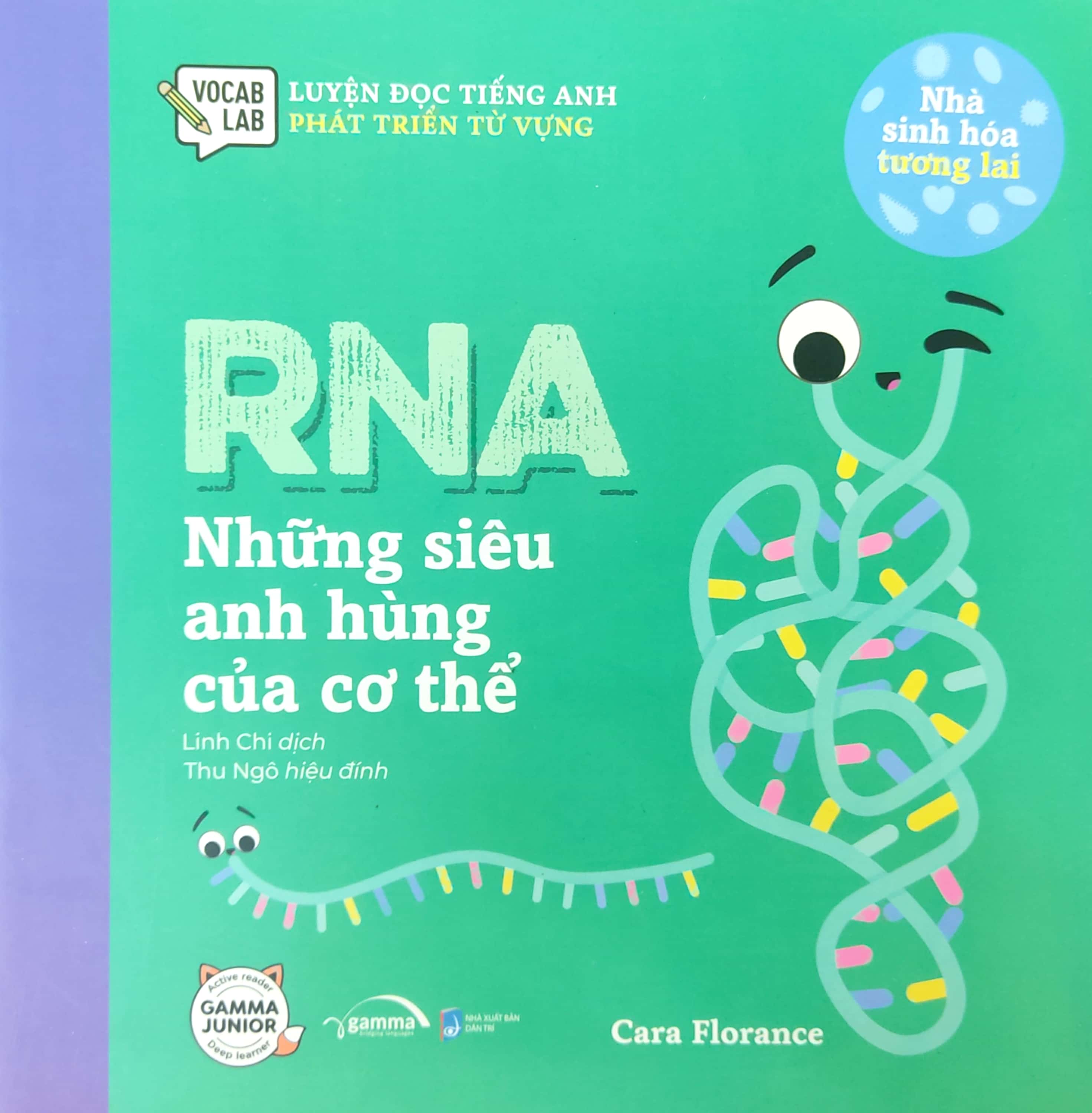 luyện đọc tiếng anh, phát triển từ vựng - nhà sinh hóa tương lai - rna - những siêu anh hùng của cơ thể - Ảnh 2
