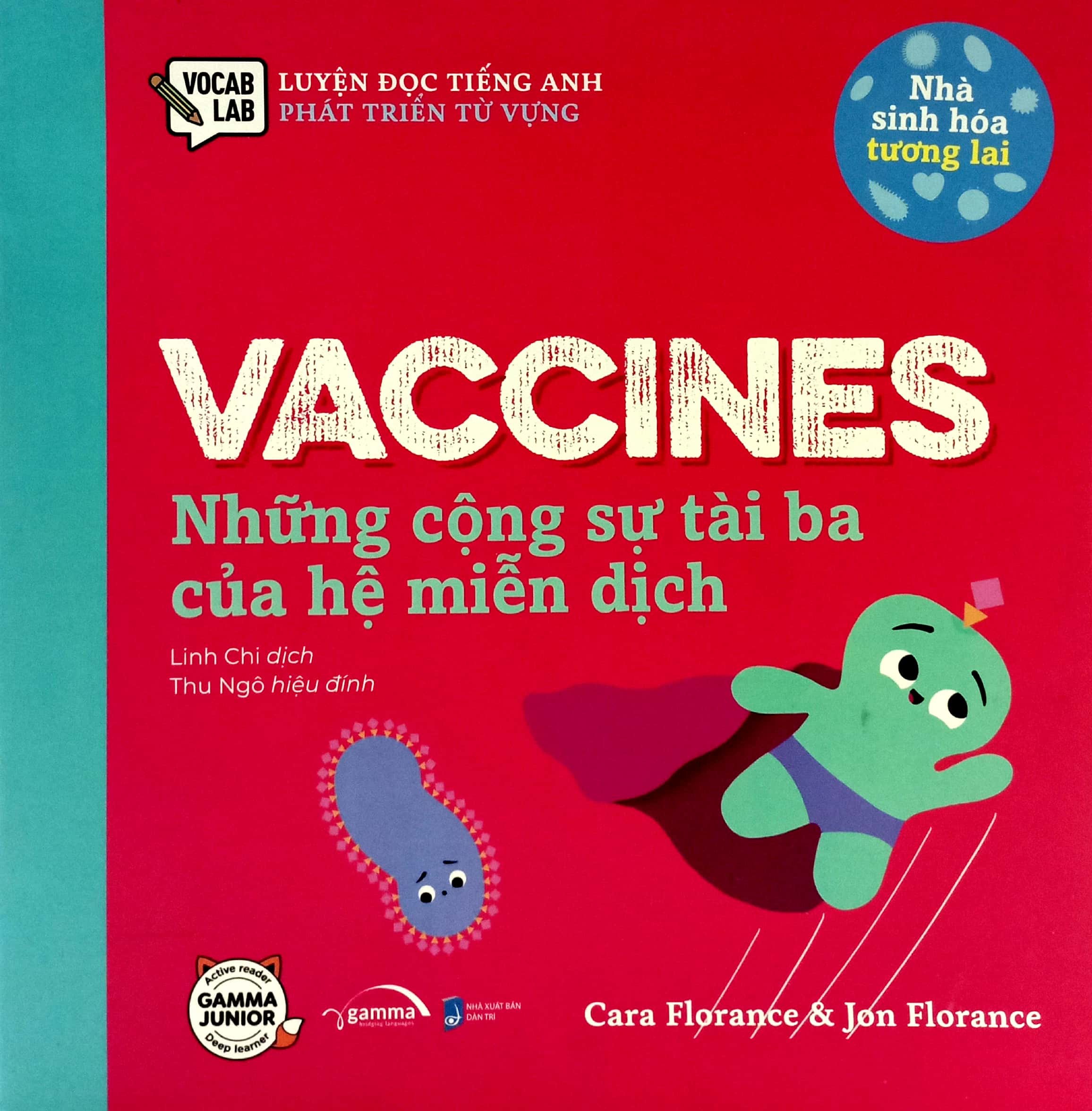 luyện đọc tiếng anh, phát triển từ vựng - nhà sinh hóa tương lai - vaccines - những cộng sự tài ba của hệ miễn dịch - Ảnh 2