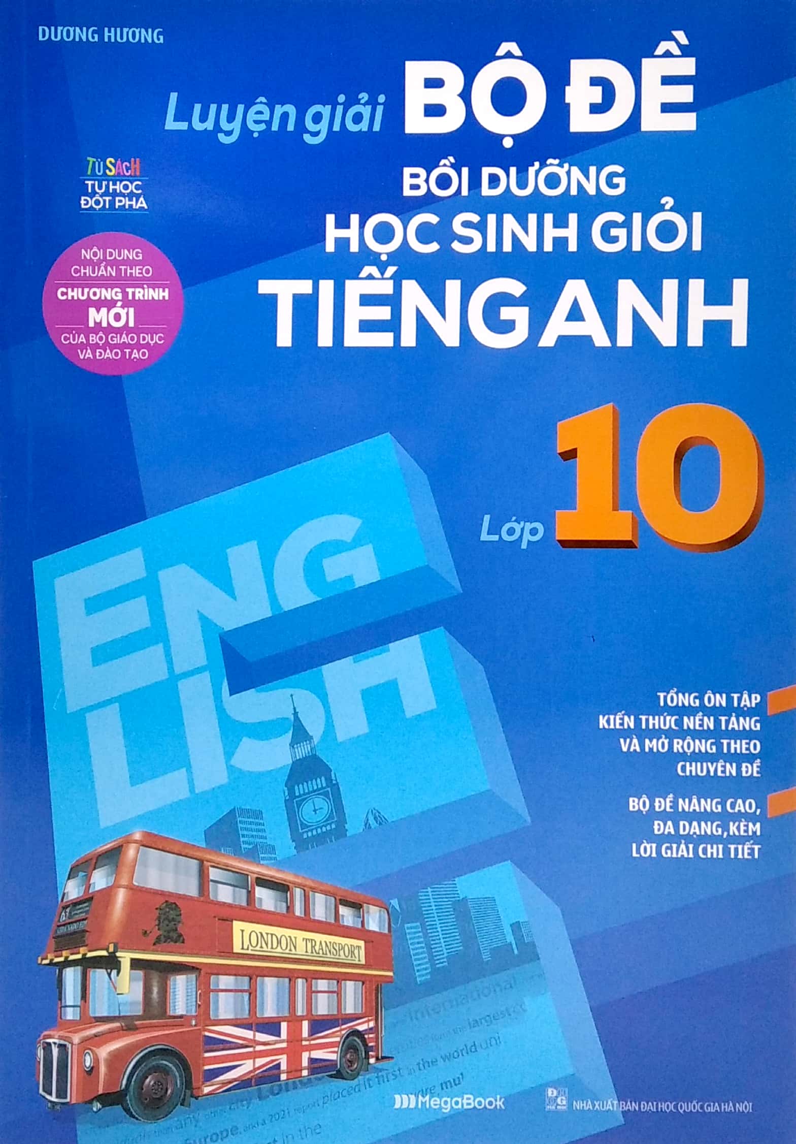 luyện giải bộ đề bồi dưỡng học sinh giỏi tiếng anh lớp 10 - Ảnh 2