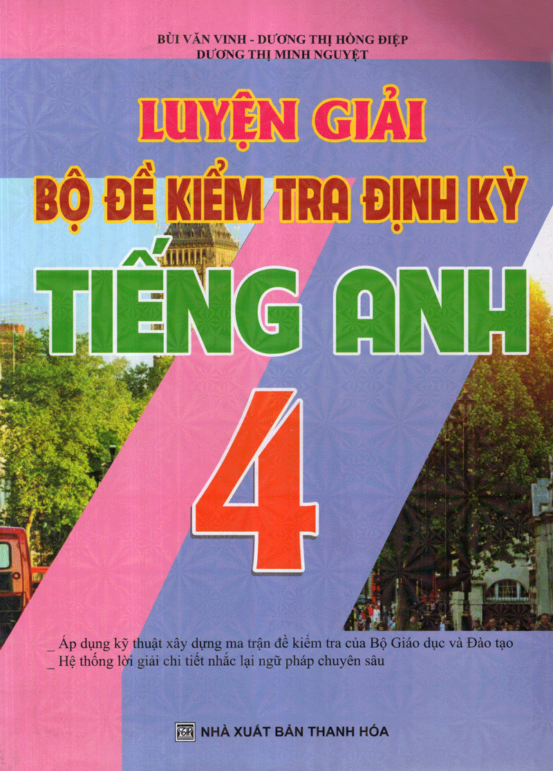 luyện giải bộ đề kiểm tra định kì tiếng anh 4 - Ảnh 2