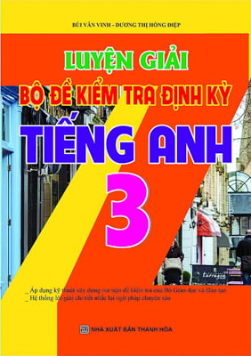 luyện giải bộ đề kiểm tra định kỳ tiếng anh 3 - Ảnh 2