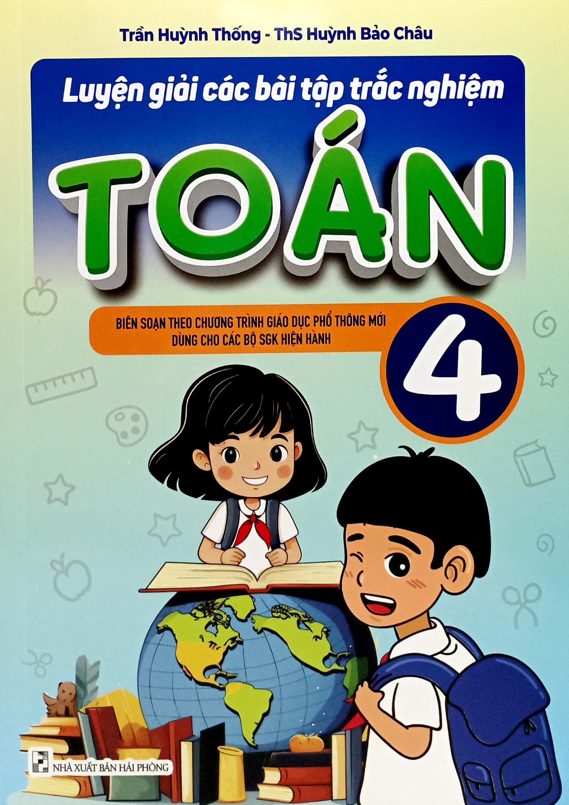 luyện giải các bài tập trắc nghiệm toán 4 (theo chương trình gdpt mới) - Ảnh 2