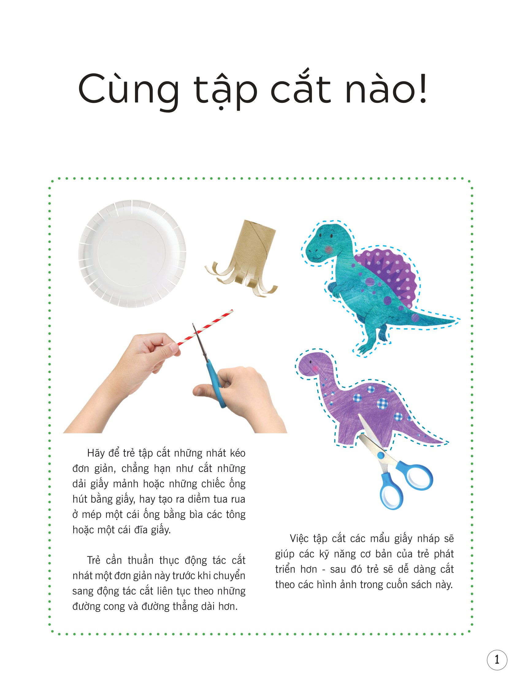 luyện kỹ năng dùng kéo thuần thục và an toàn - khủng long - Ảnh 2