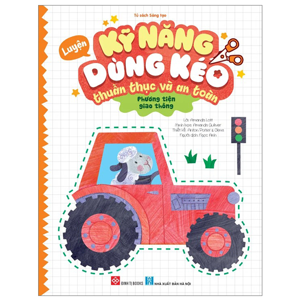 luyện kỹ năng dùng kéo thuần thục và an toàn - phương tiện giao thông