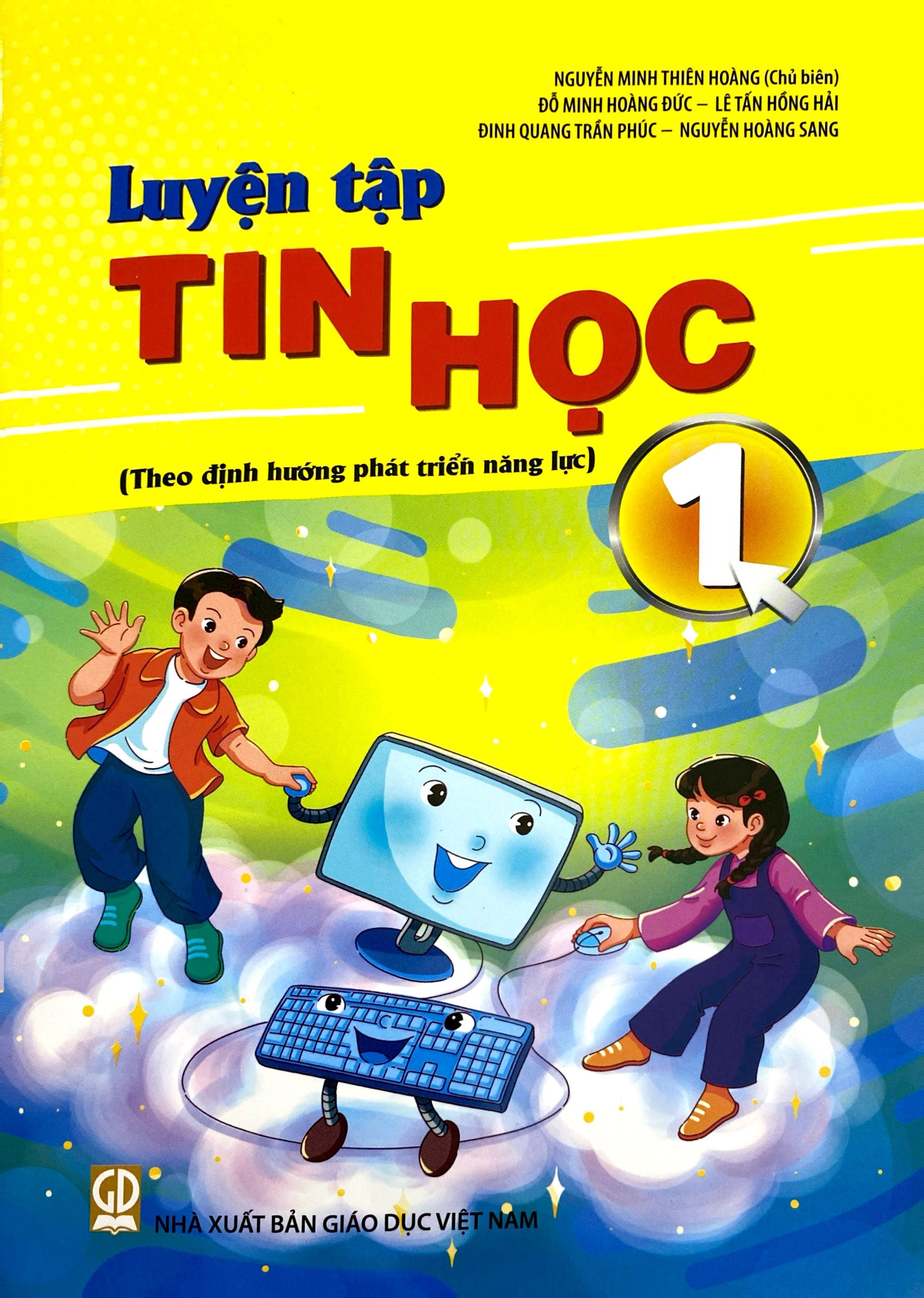 Luyện Tập Tin Học Lớp 1 (Theo Định Hướng Phát Triển Năng Lực) - Ảnh 3