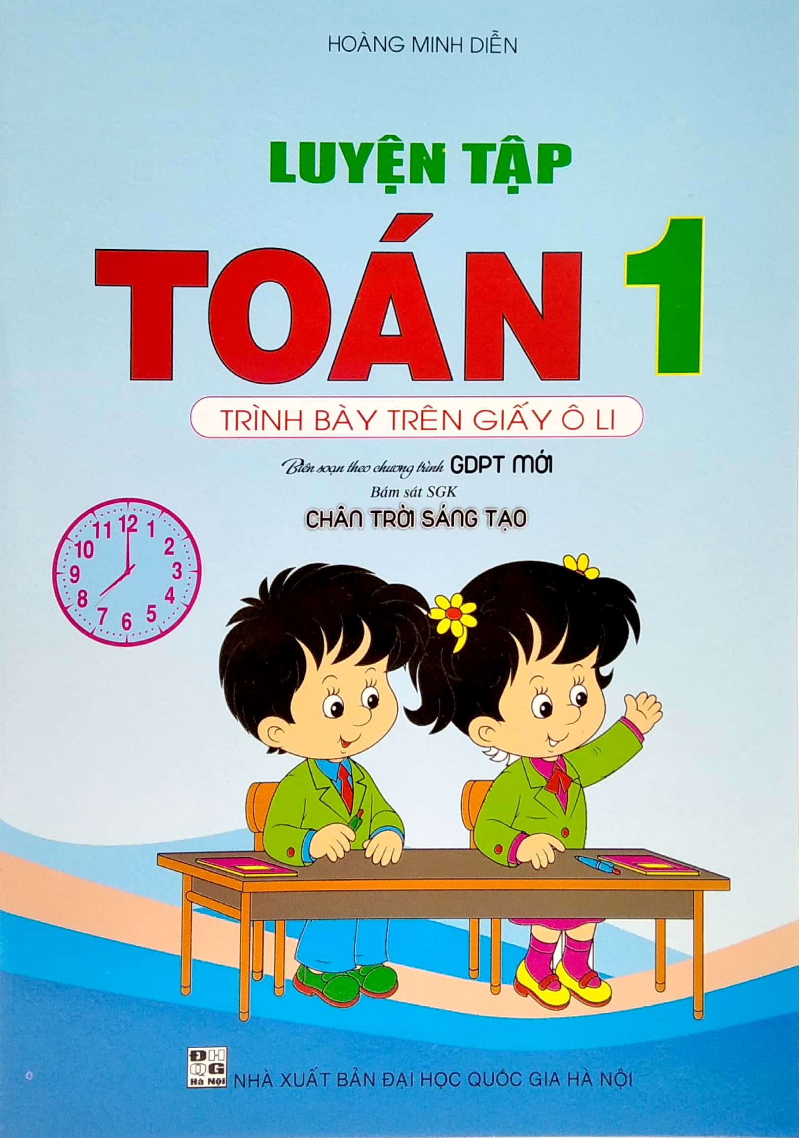 luyện tập toán 1 - trình bày trên giấy ô li (chân trời sáng tạo) - Ảnh 3
