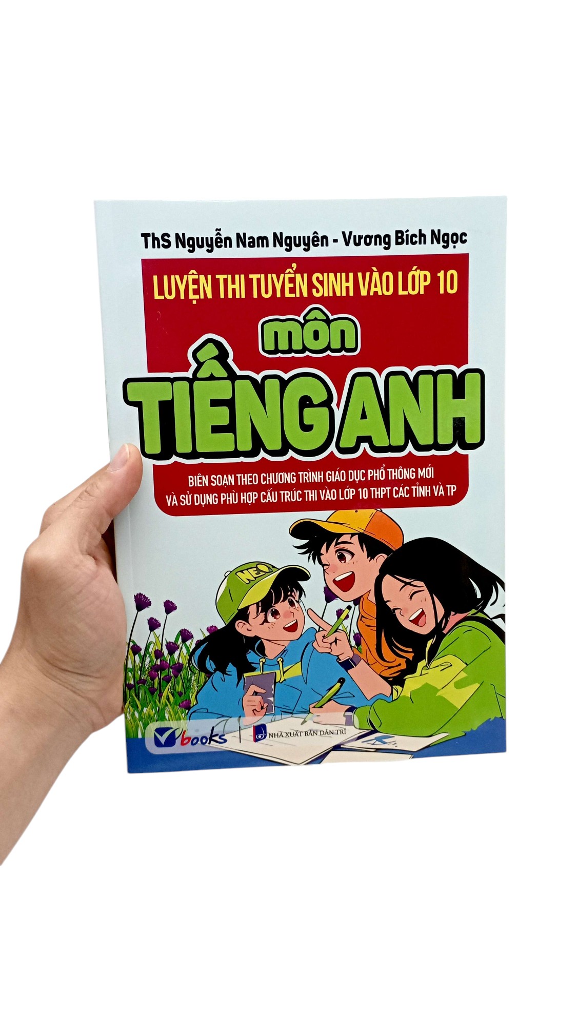 luyện thi tuyển sinh vào lớp 10 - môn tiếng anh - Ảnh 7