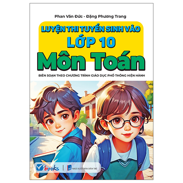 luyện thi tuyển sinh vào lớp 10 - môn toán