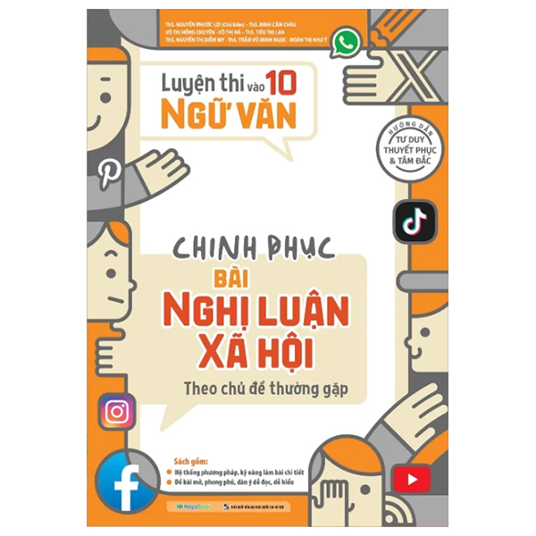 luyện thi vào 10 ngữ văn - chinh phục bài nghị luận xã hội theo chủ đề thường gặp (tái bản 2025)