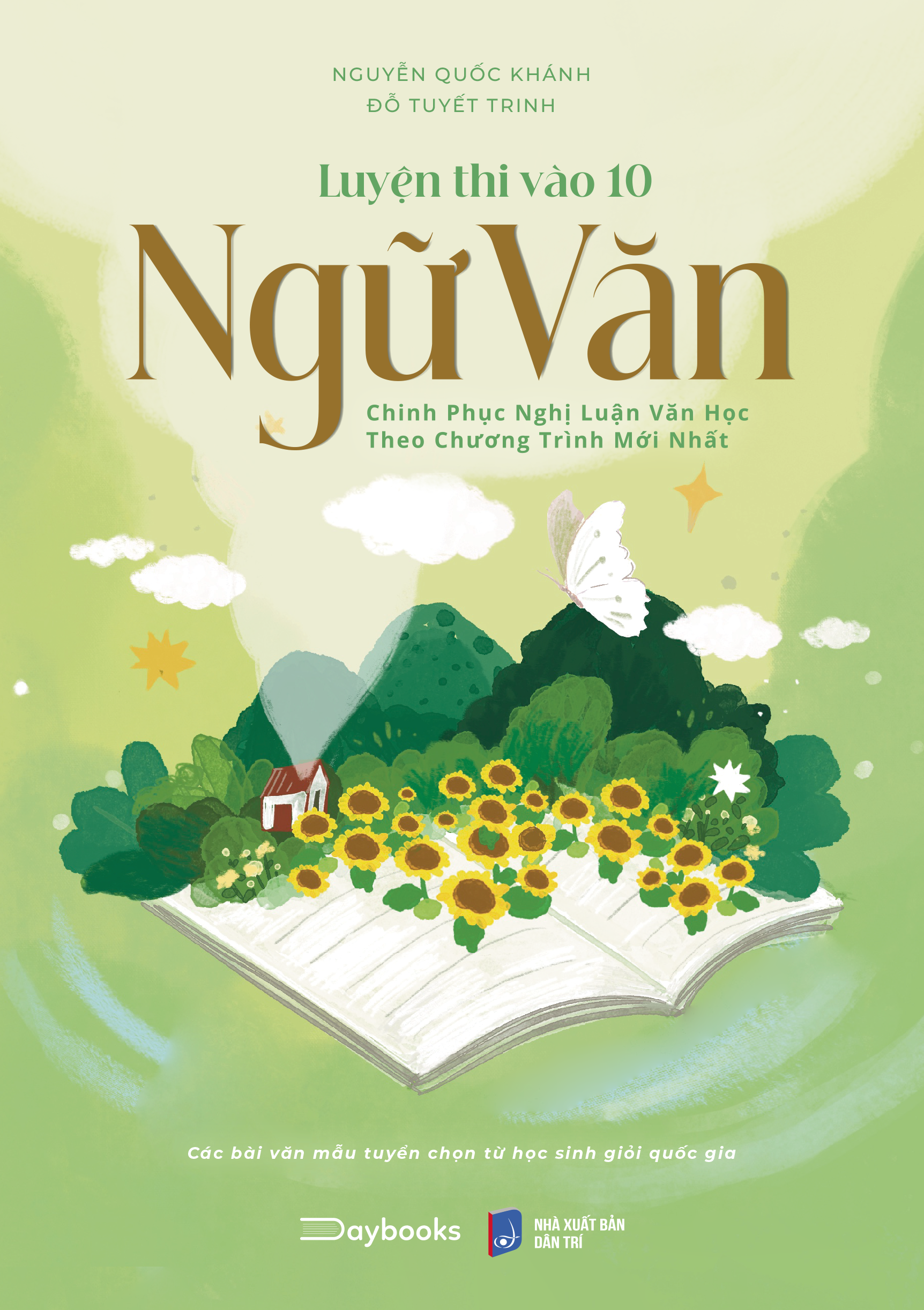 Luyện Thi Vào 10 Ngữ Văn - Chinh Phục Nghị Luận Văn Học Theo Chương Trình Mới Nhất - Ảnh 2