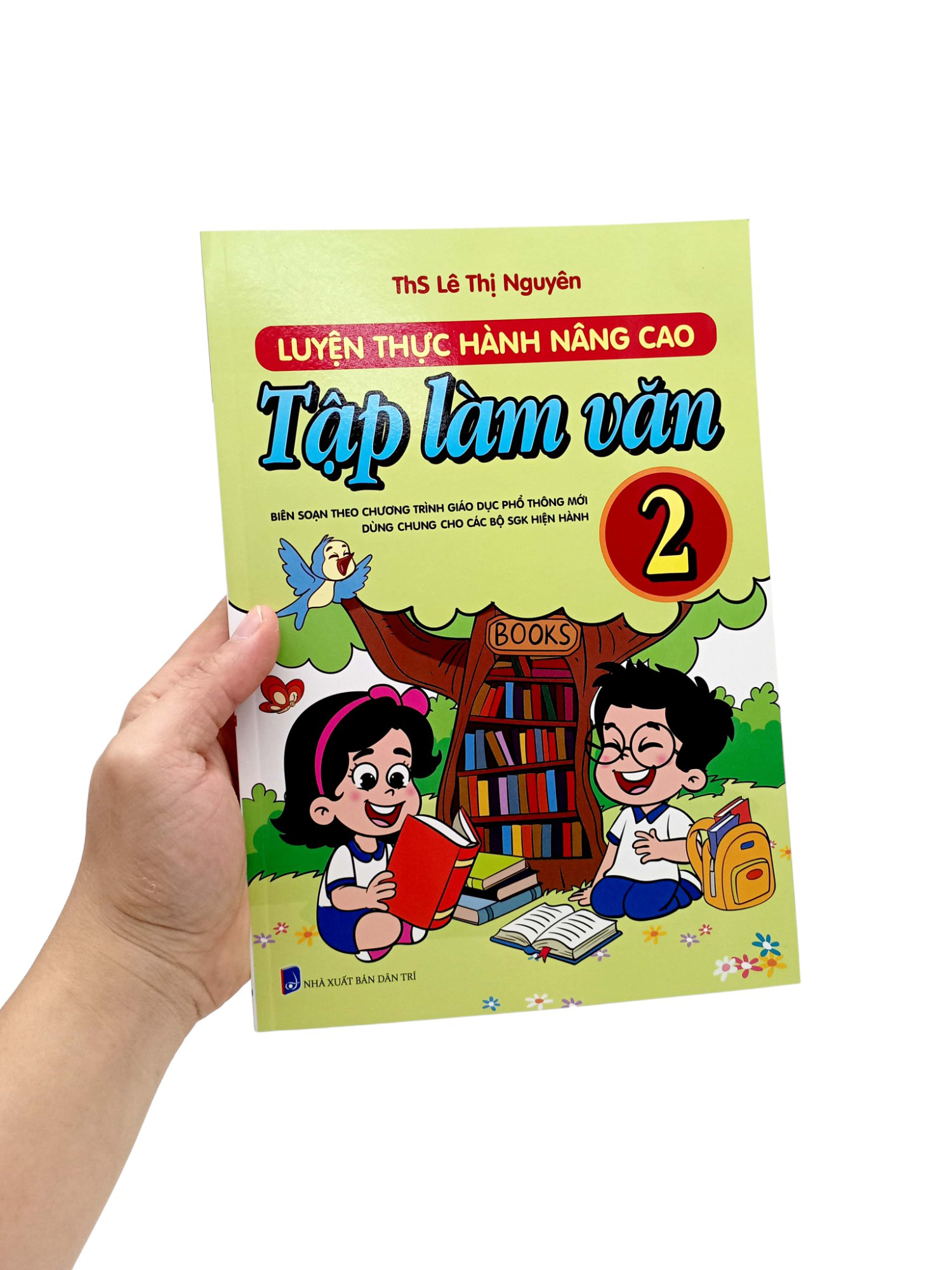 luyện thực hành nâng cao tập làm văn 2 (biên soạn theo chương trình giáo dục phổ thông mới - dùng chung cho các bộ sách giáo khoa hiện hành) - Ảnh 7