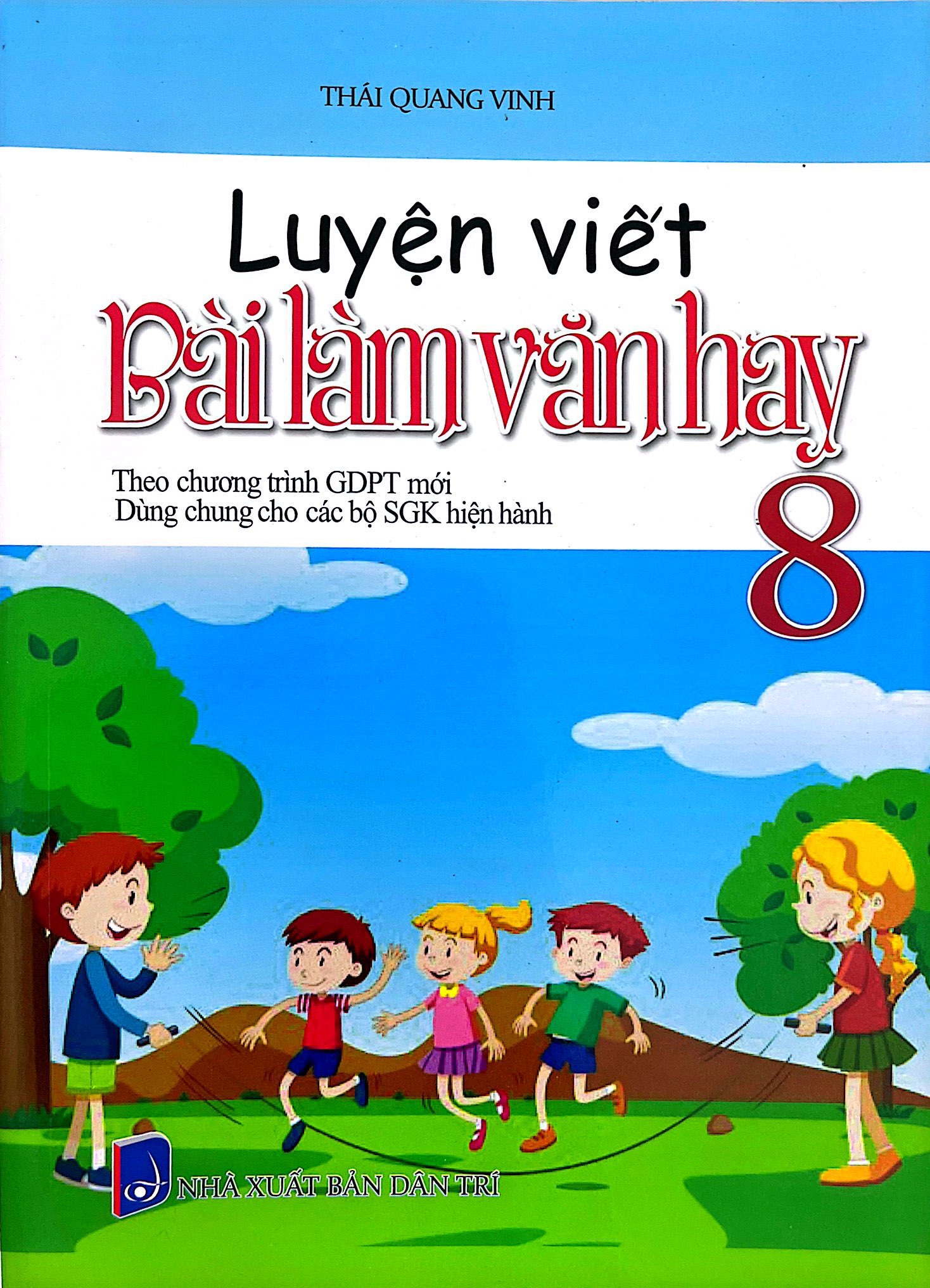 luyện viết bài làm văn hay 8 (theo chương trình giáo dục phổ thông mới) - Ảnh 2