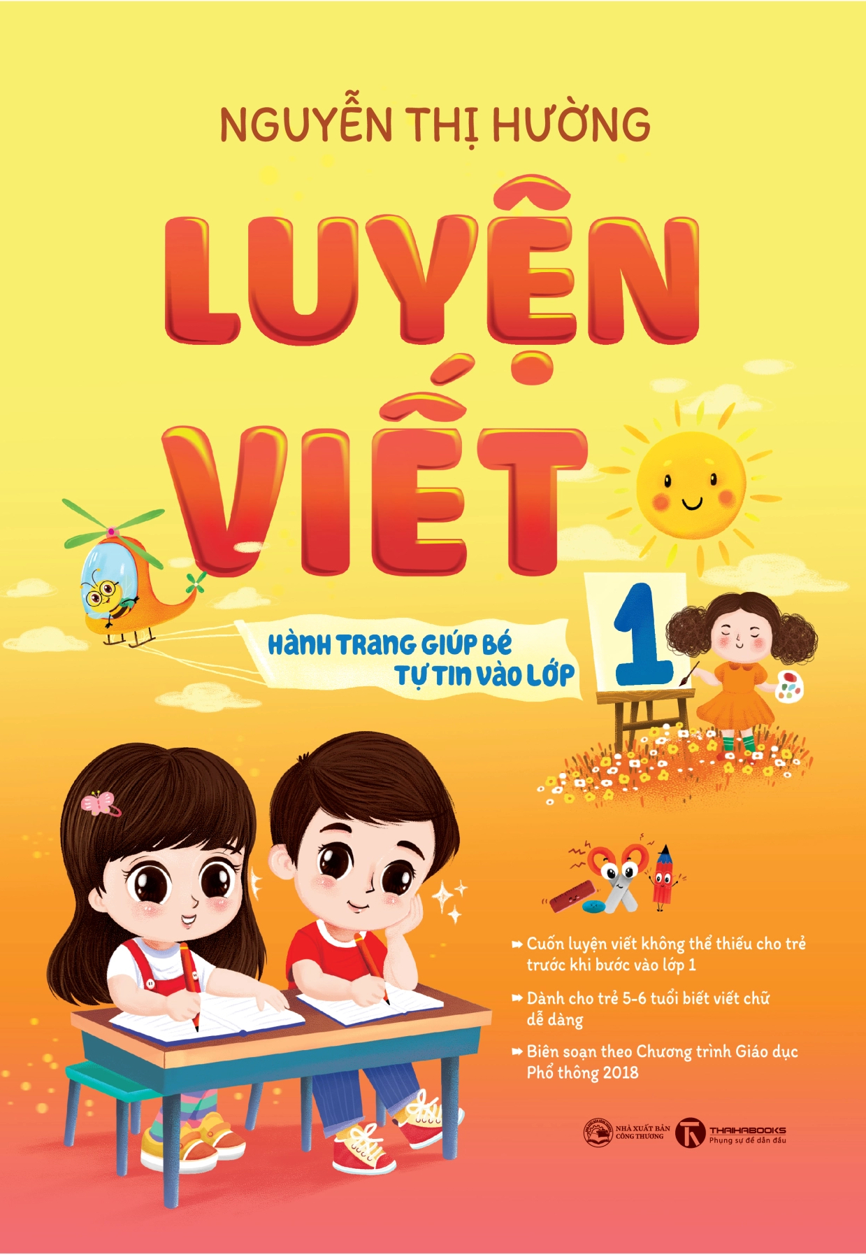 Luyện Viết - Hành Trang Giúp Bé Tự Tin Vào Lớp 1 - Ảnh 2