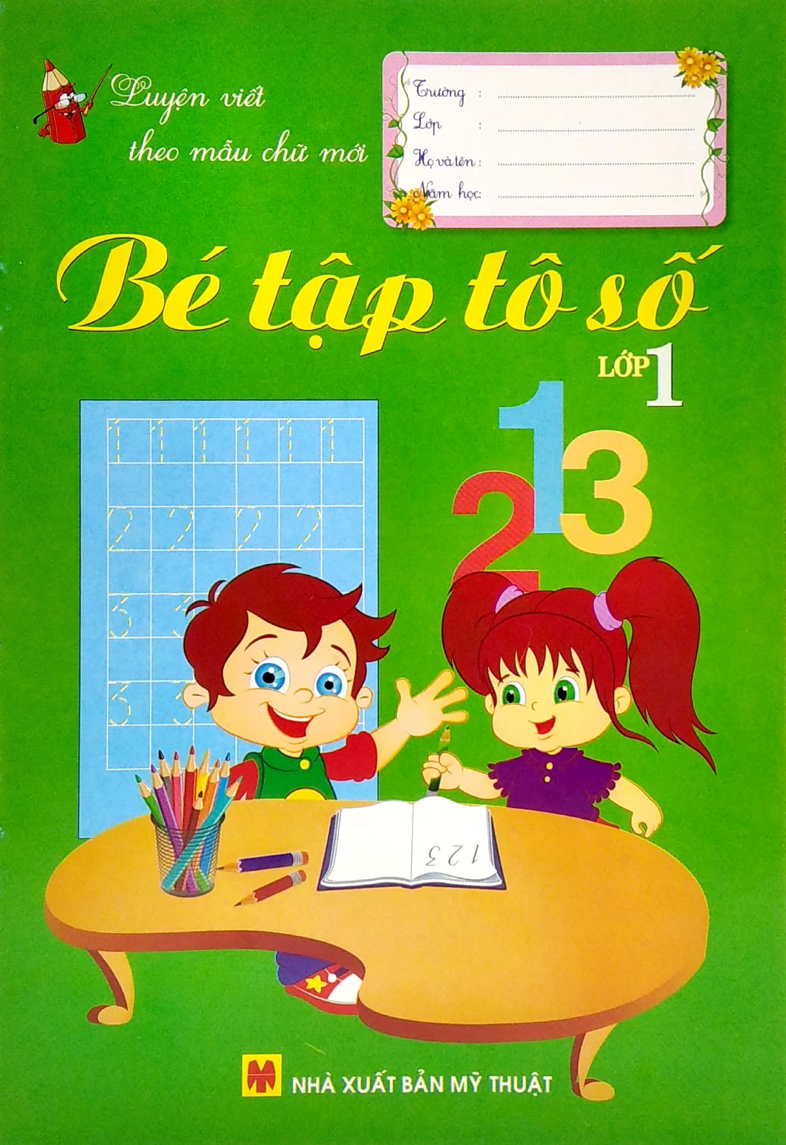 luyện viết theo mẫu chữ mới: bé tập tô số - lớp 1 - Ảnh 2