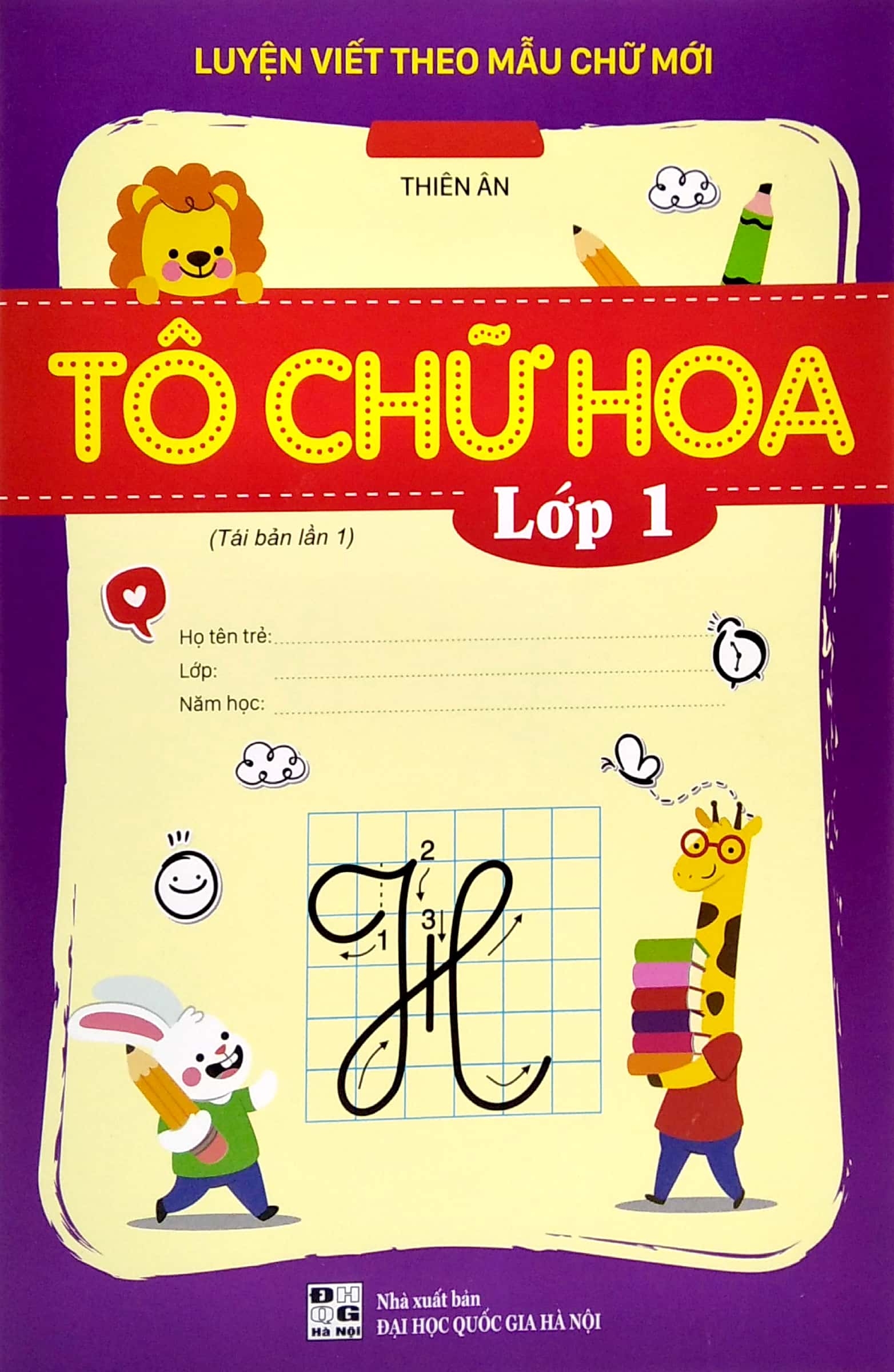 luyện viết theo mẫu chữ mới - tô chữ hoa - lớp 1 - Ảnh 2