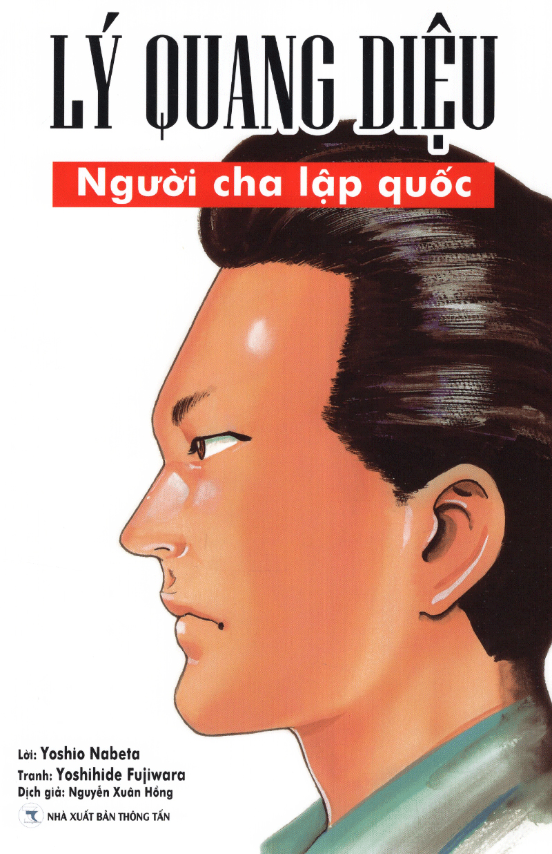 lý quang diệu - người cha lập quốc - Ảnh 2