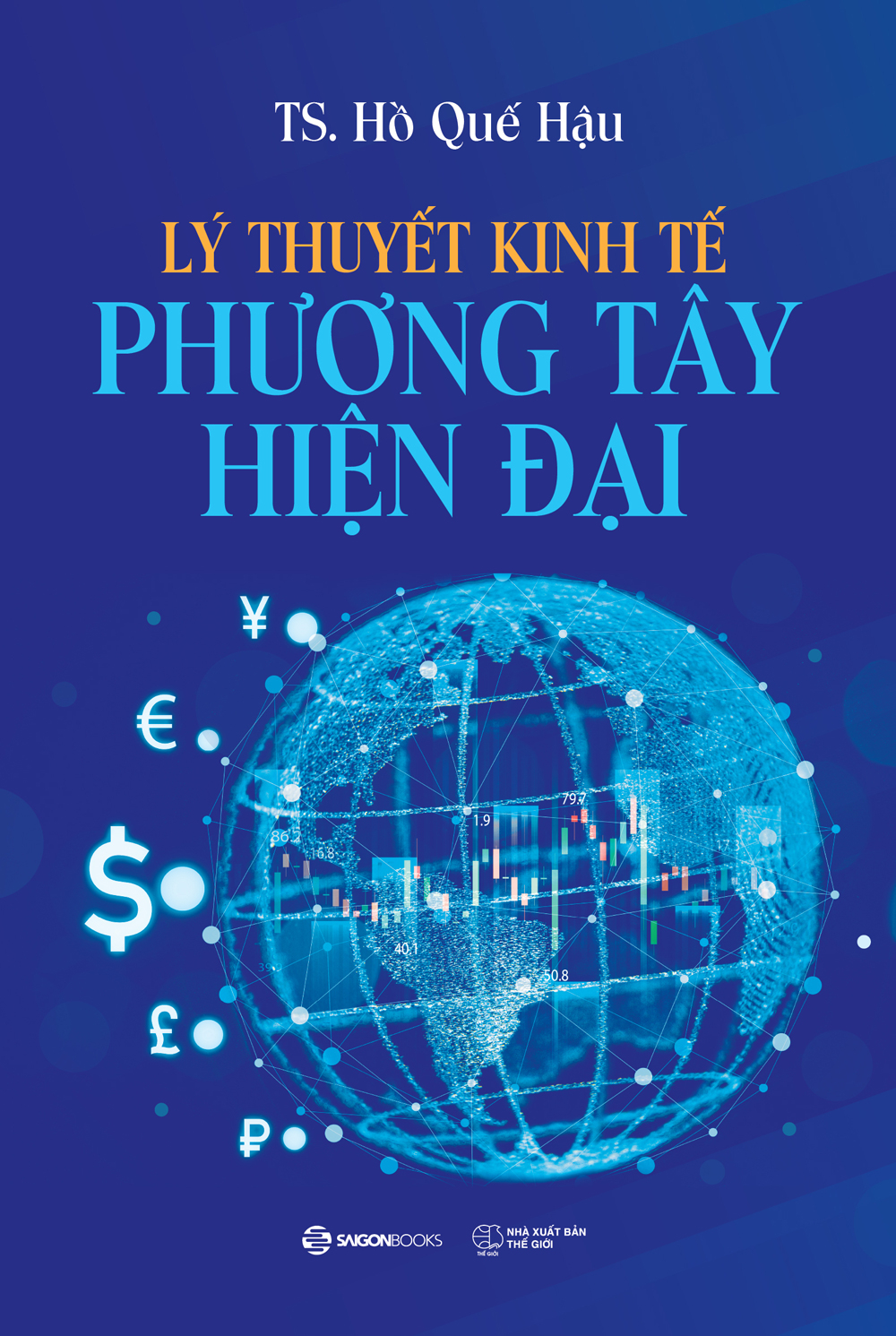Lý Thuyết Kinh Tế Phương Tây Hiện Đại - Ảnh 2