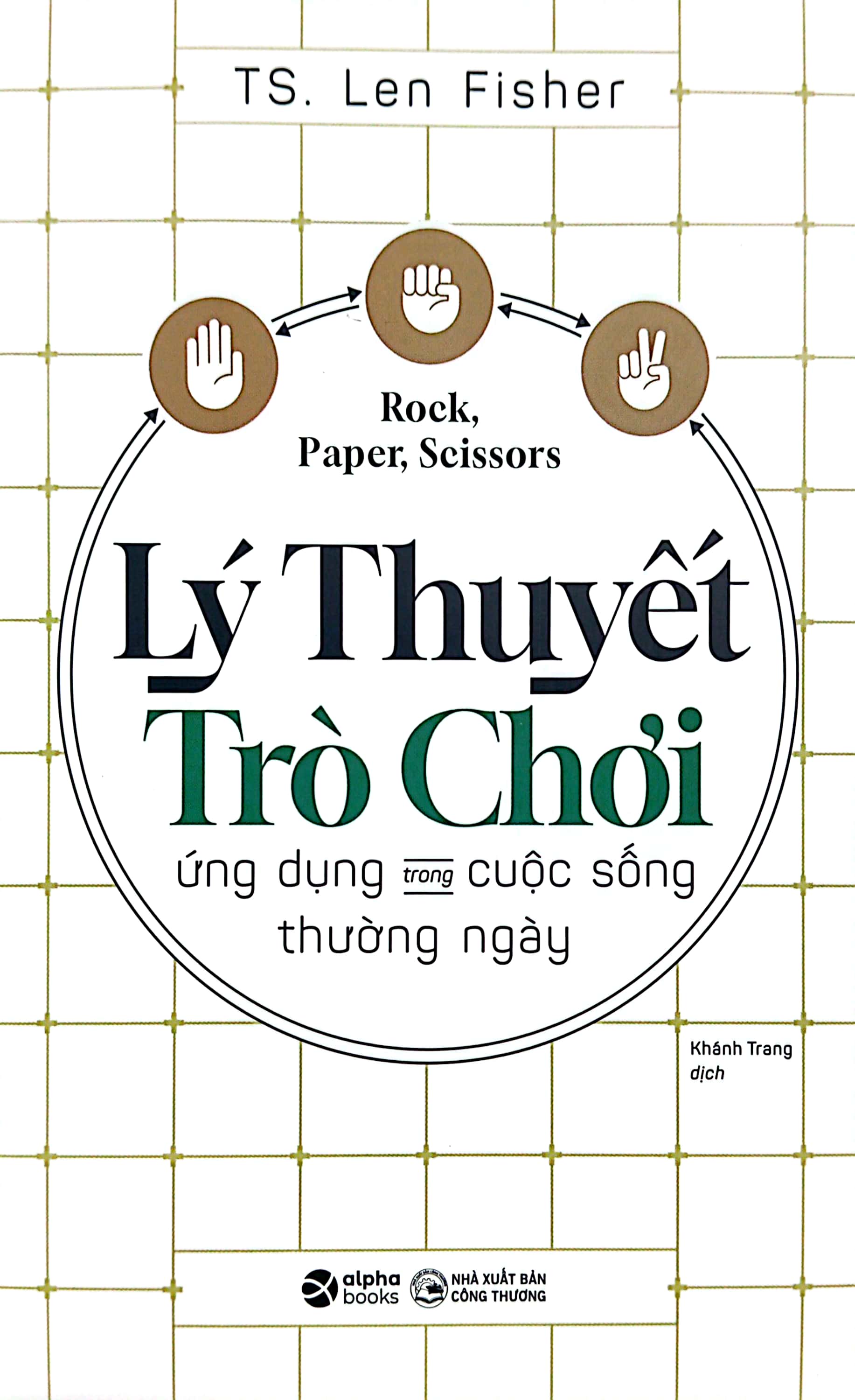 lý thuyết trò chơi - ứng dụng trong cuộc sống thường ngày - Ảnh 2