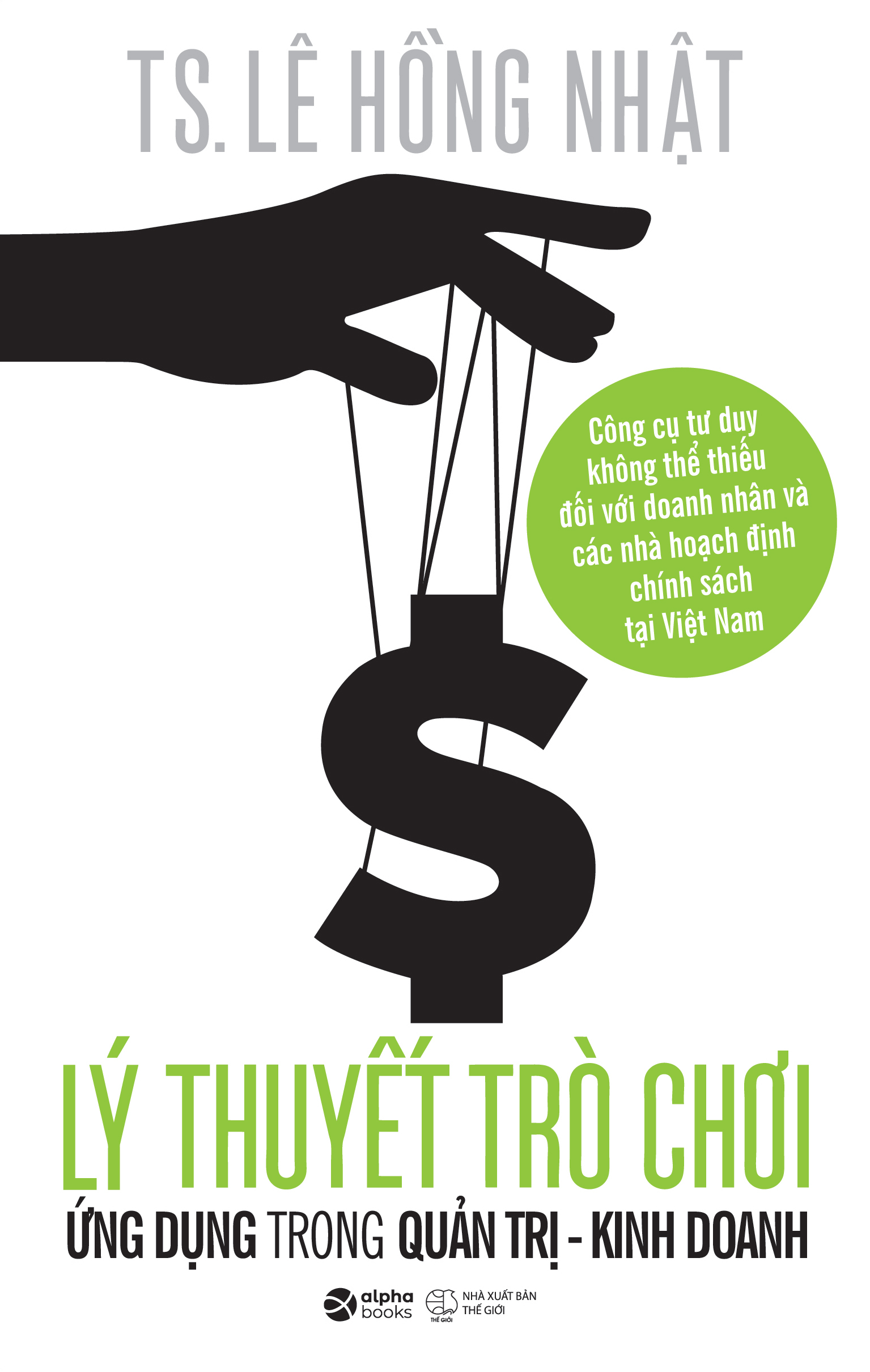 lý thuyết trò chơi và ứng dụng trong quản trị kinh doanh - Ảnh 2