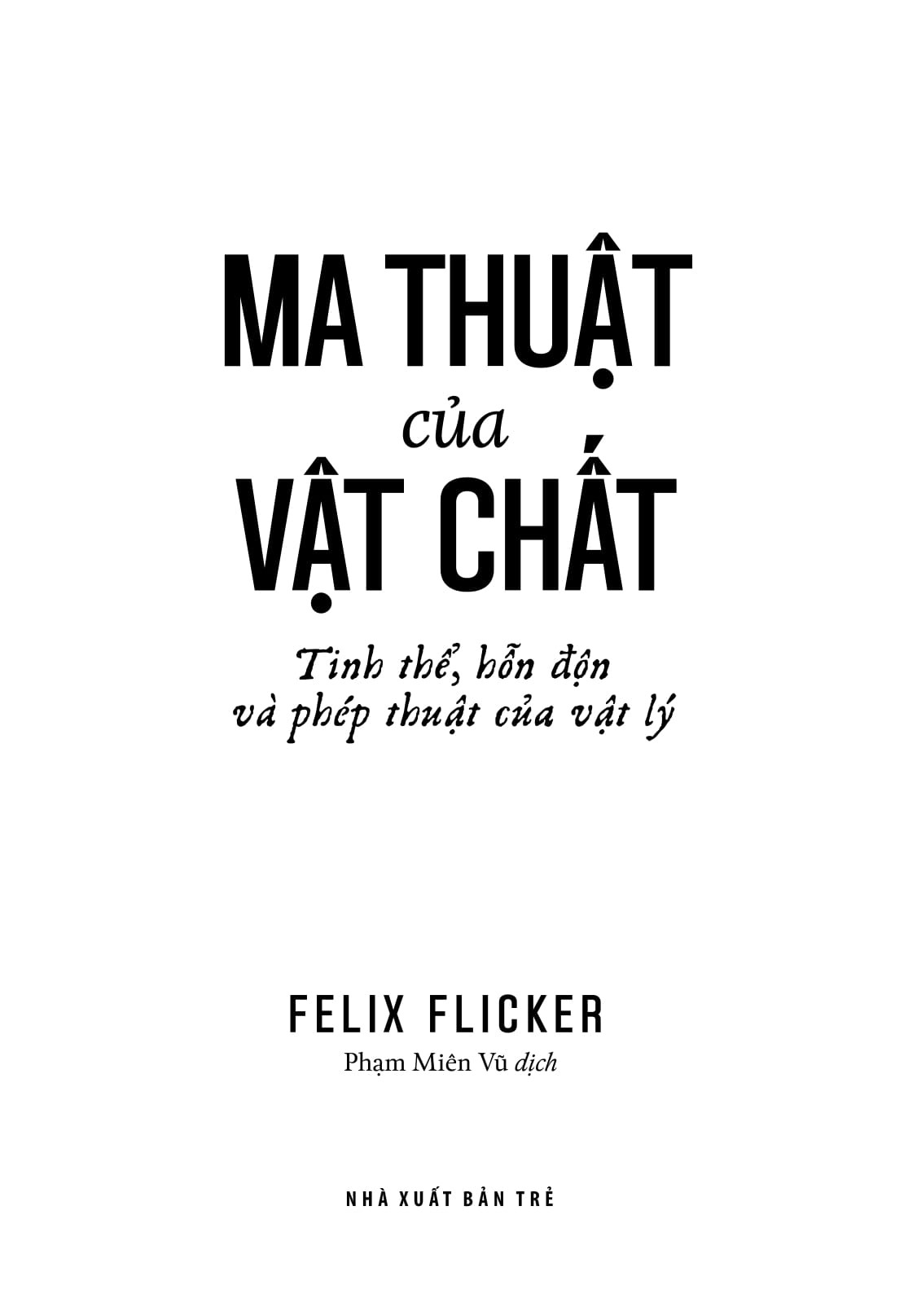 ma thuật của vật chất - tinh thể, hỗn độn và phép thuật của vật lý - Ảnh 4