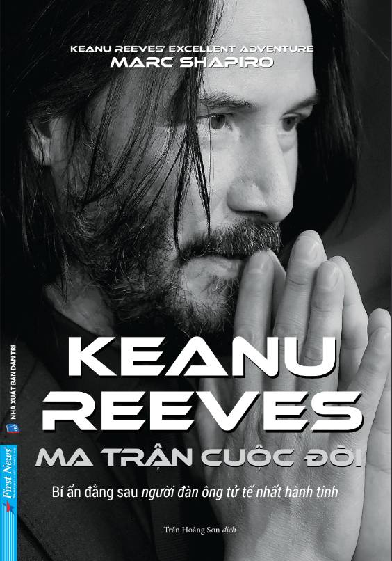ma trận cuộc đời keanu reeves - keanu reevesℹs excellent adventure: an unauthorized biography - Ảnh 2