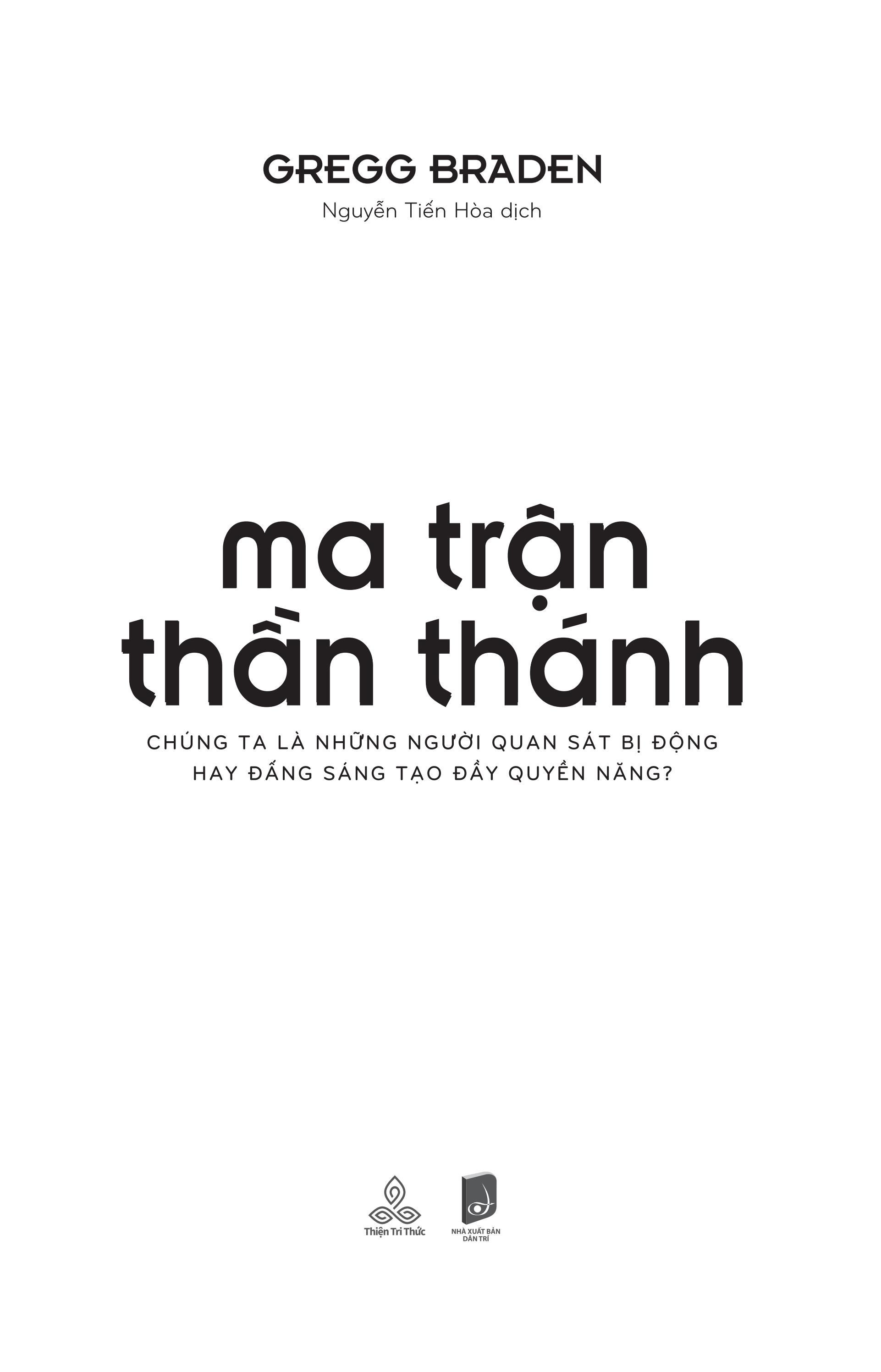 ma trận thần thánh - chúng ta là những người quan sát bị động hay đấng sáng tạo đầy quyền năng? - Ảnh 5