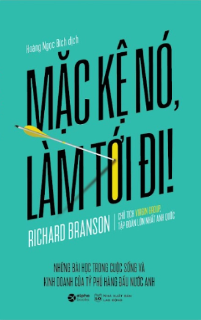 mặc kệ nó, làm tới đi! (tái bản 2023) - Ảnh 2