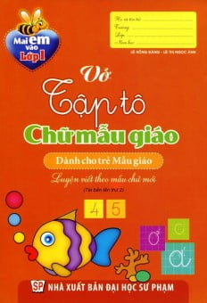 mai em vào lớp 1 - vở tập tô chữ mẫu giáo (dành cho trẻ mẫu giáo) - Ảnh 2