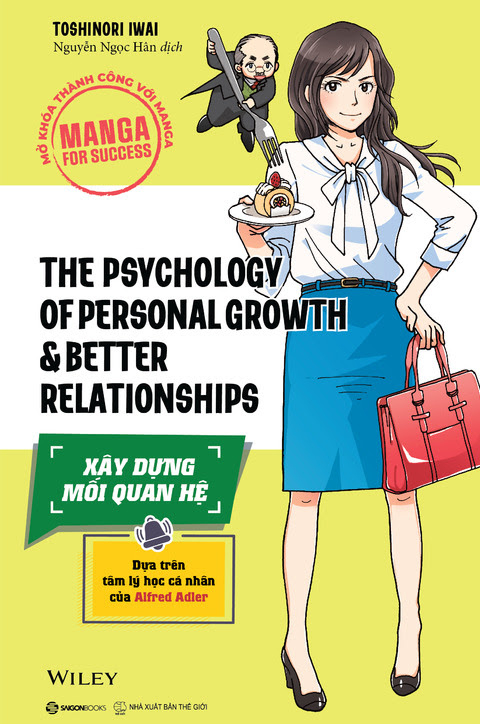 manga for success - mở khóa thành công với manga - the psychology of personal growth and better relationships - xây dựng mối quan hệ - Ảnh 2