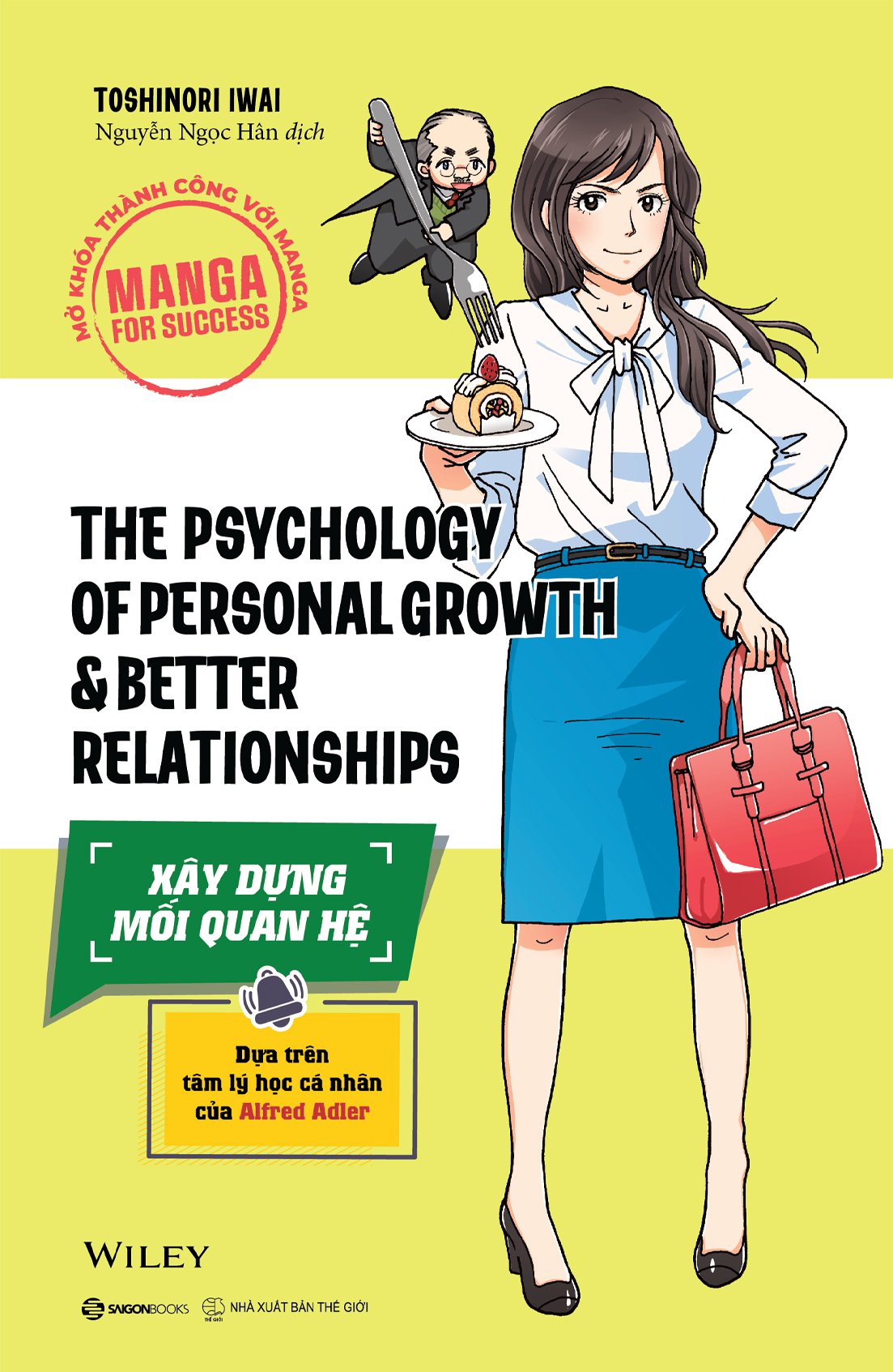 manga for success - mở khóa thành công với manga - the psychology of personal growth and better relationships - xây dựng mối quan hệ - Ảnh 3