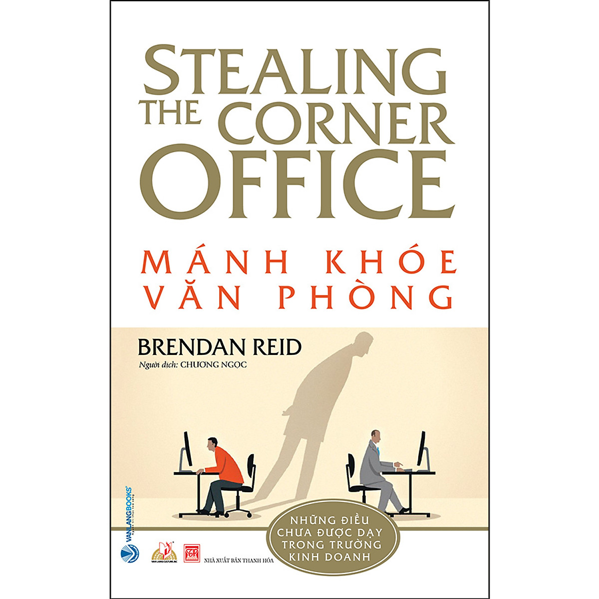 mánh khóe văn phòng - stealing the corner office - Ảnh 2