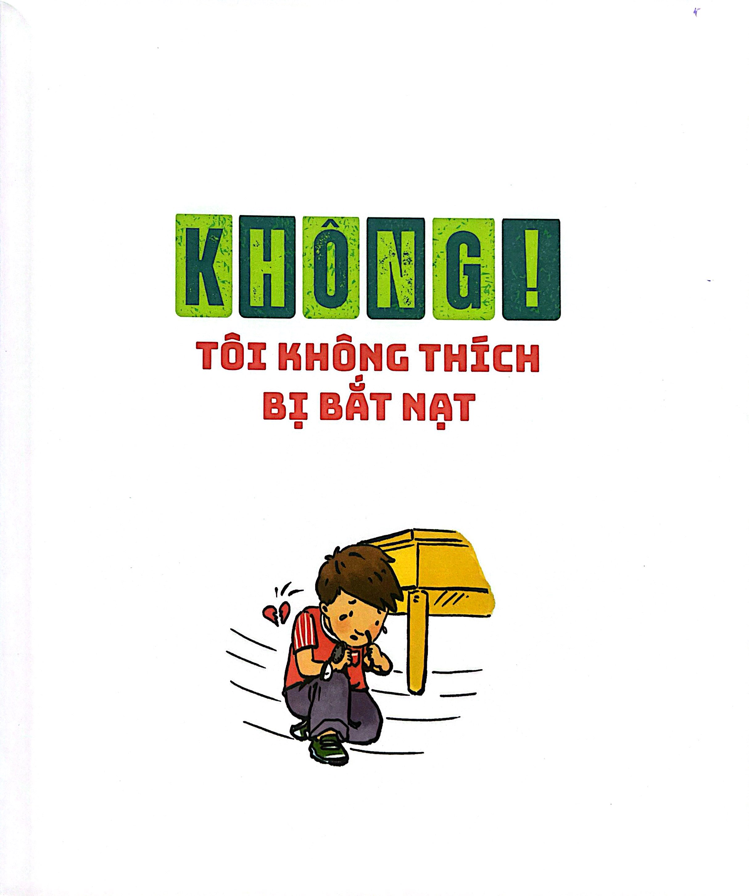 Mạnh Mẽ Nói "Không" Dạy Trẻ Tự Bảo Vệ Mình - Ảnh 4
