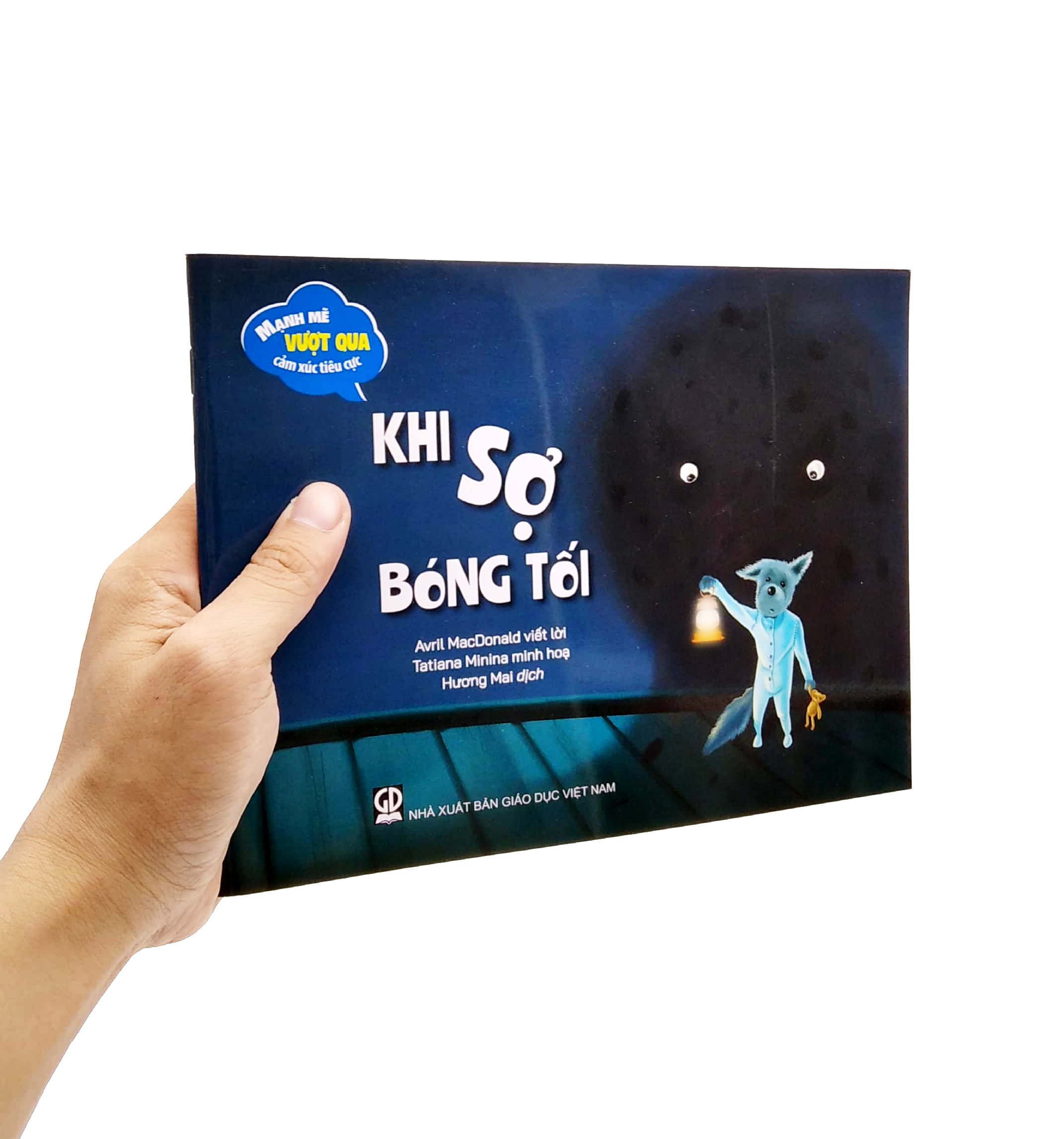mạnh mẽ vượt qua cảm xúc tiêu cực - khi sợ bóng tối - Ảnh 7