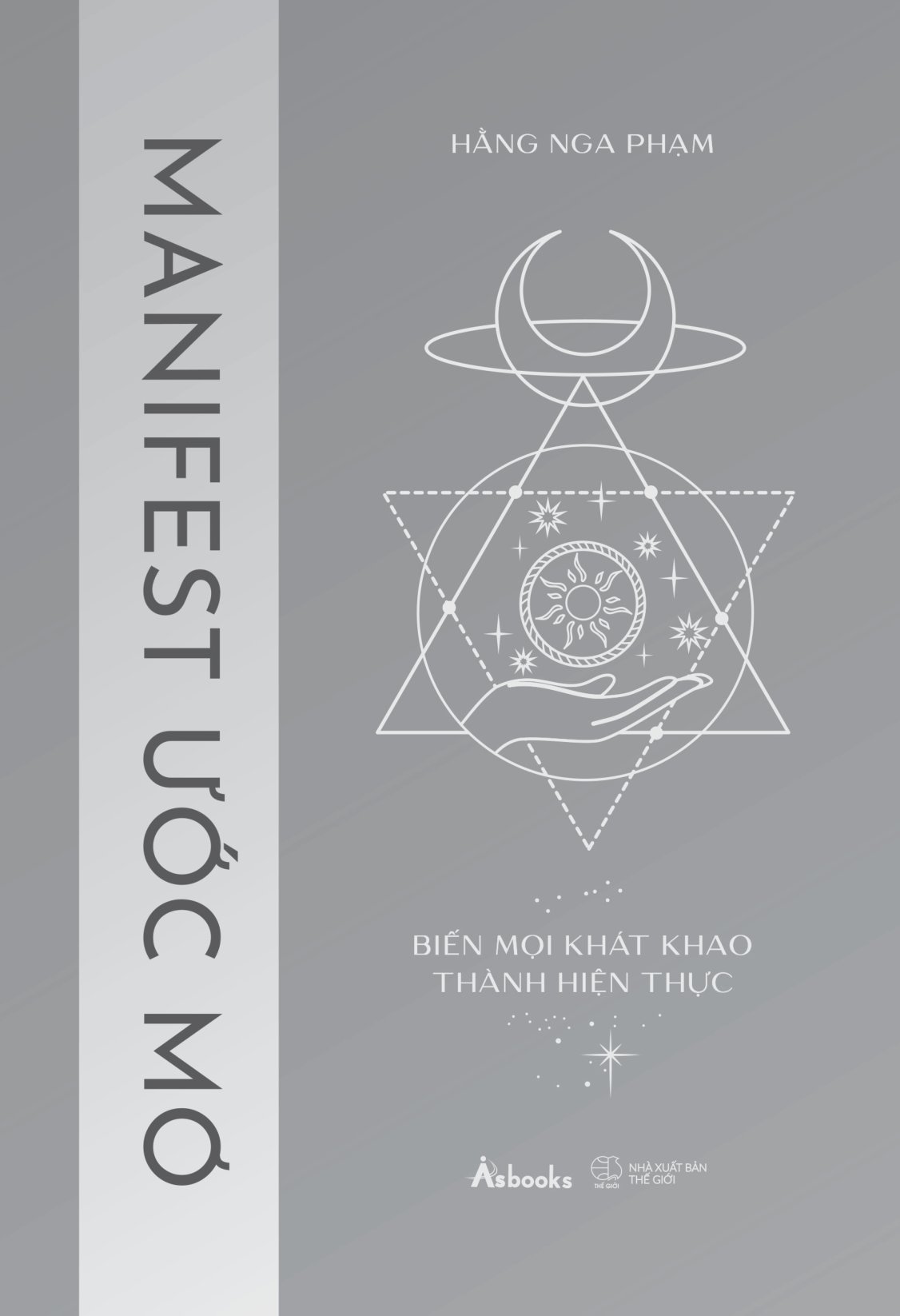 manifest ước mơ - biến mọi khát khao thành hiện thực - Ảnh 5