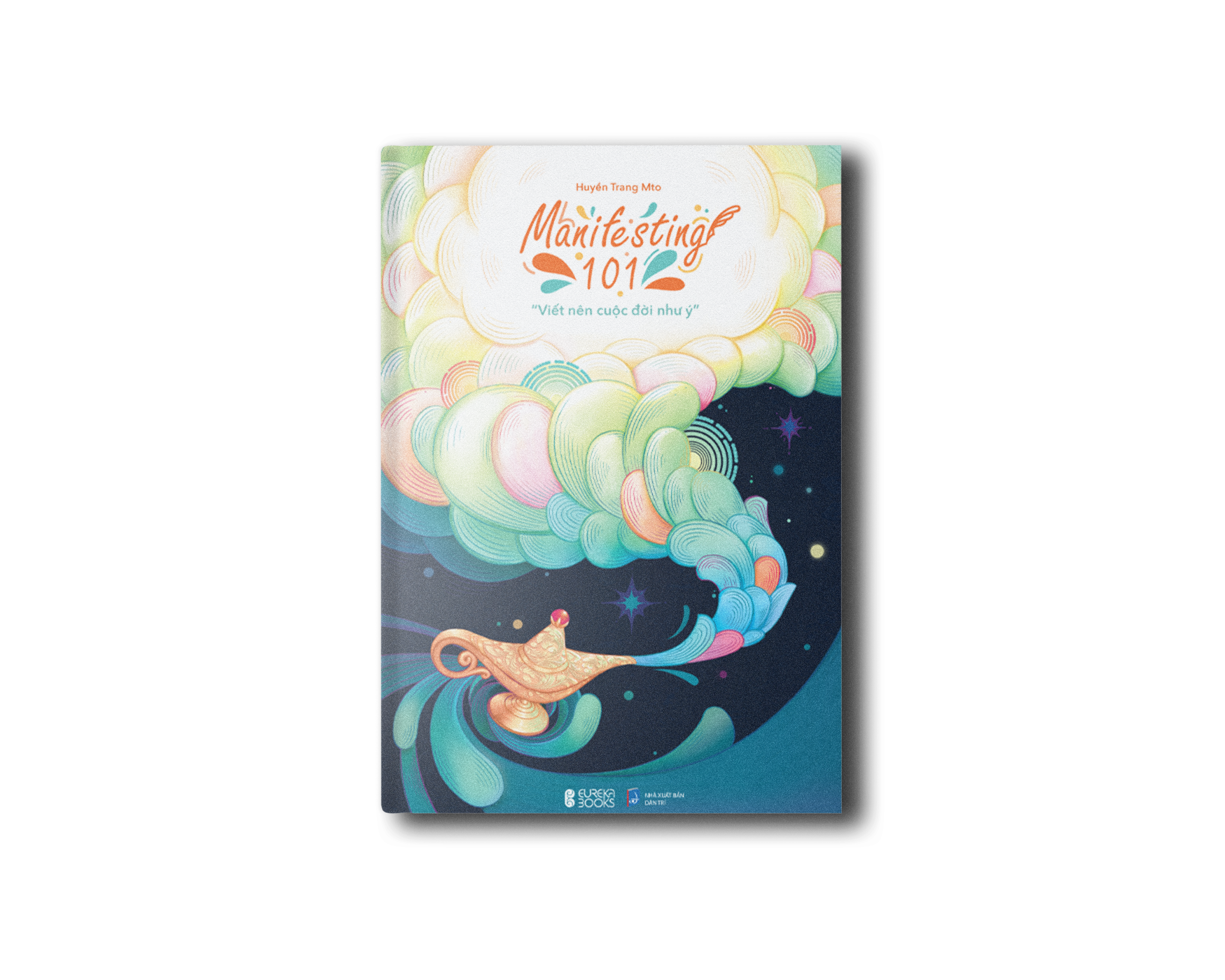 manifesting 101 - "viết nên cuộc đời như ý" - Ảnh 2